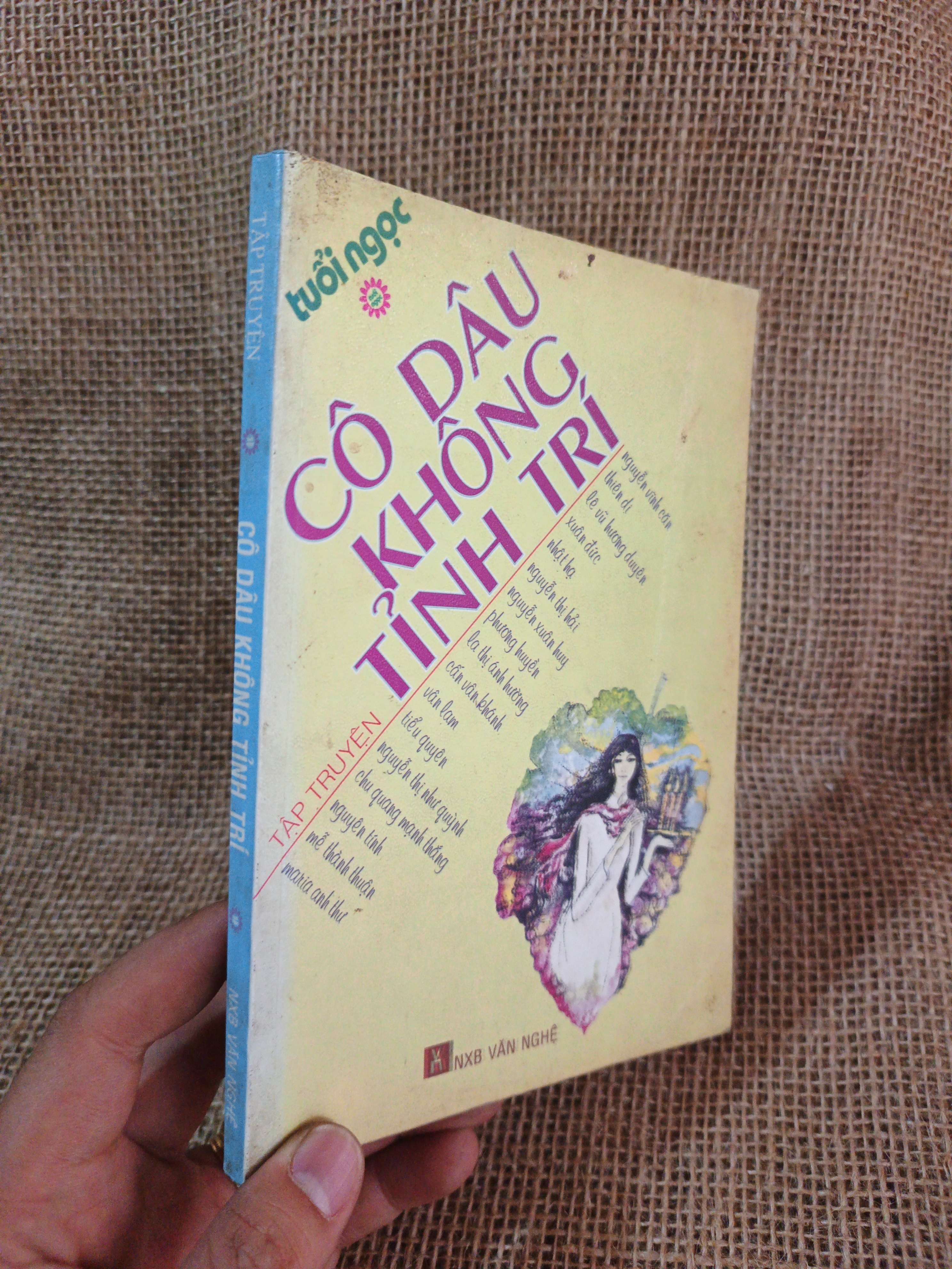 Cô dâu không tỉnh trí 2006 mới 80% (Sách văn học) HCM060526 (NSX)