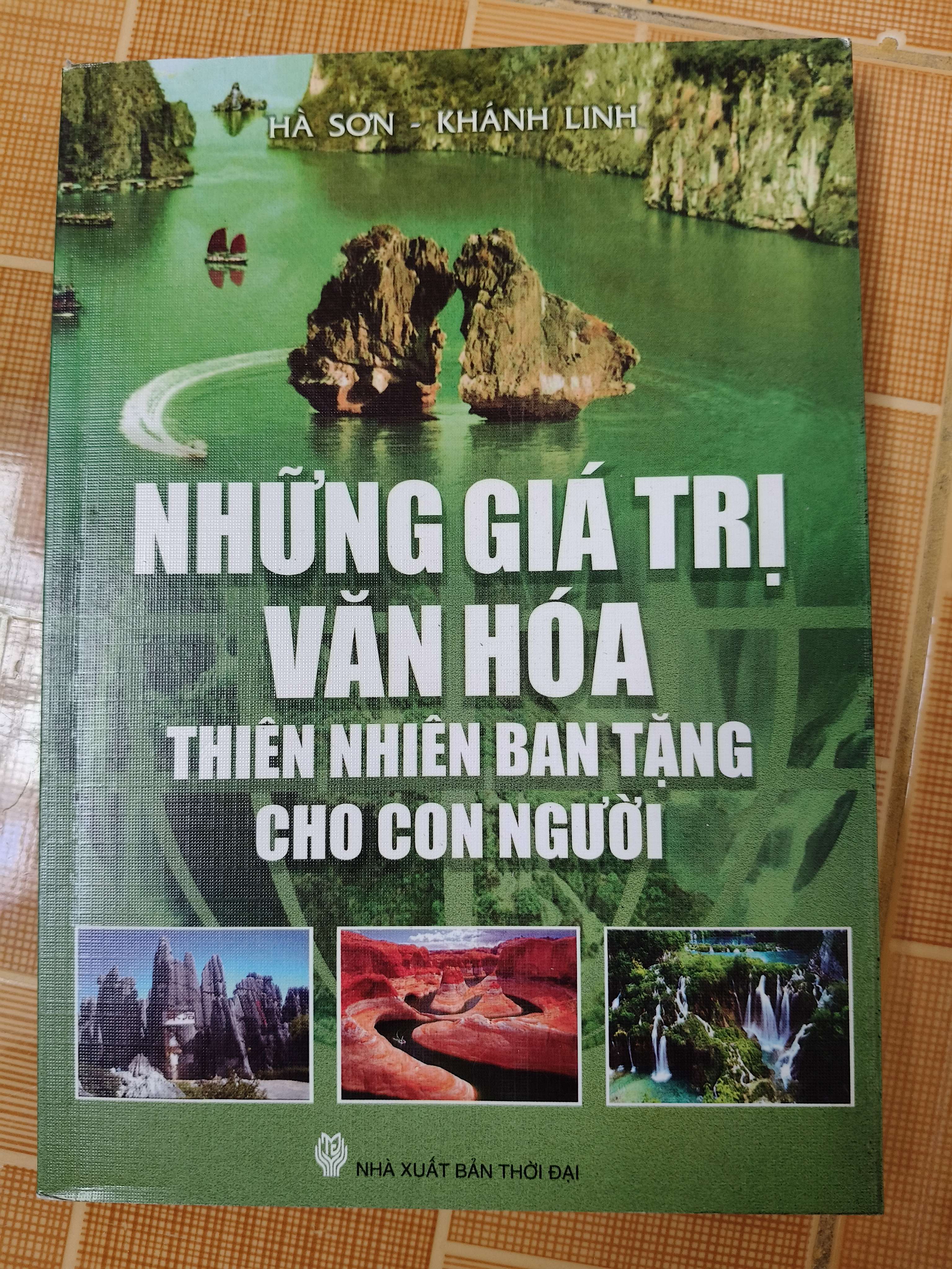 Những giá trị văn hóa thiên nhiên - 2011 -286 trang (Lịch sử thế giới) ANTQ060526