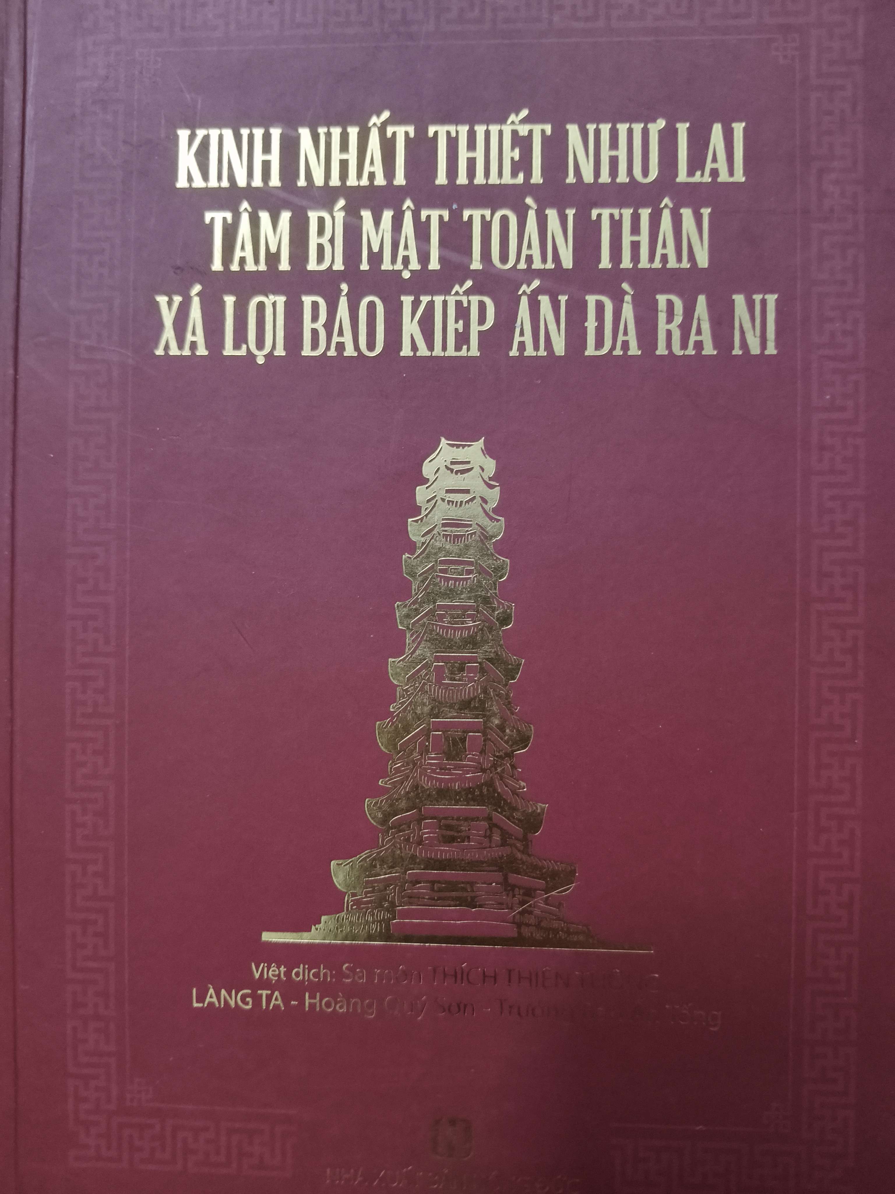 Kinh nhất thiết như lai tâm bí mật toàn thân - 2018 - 189 trang (Phật giáo) ANTQ060526