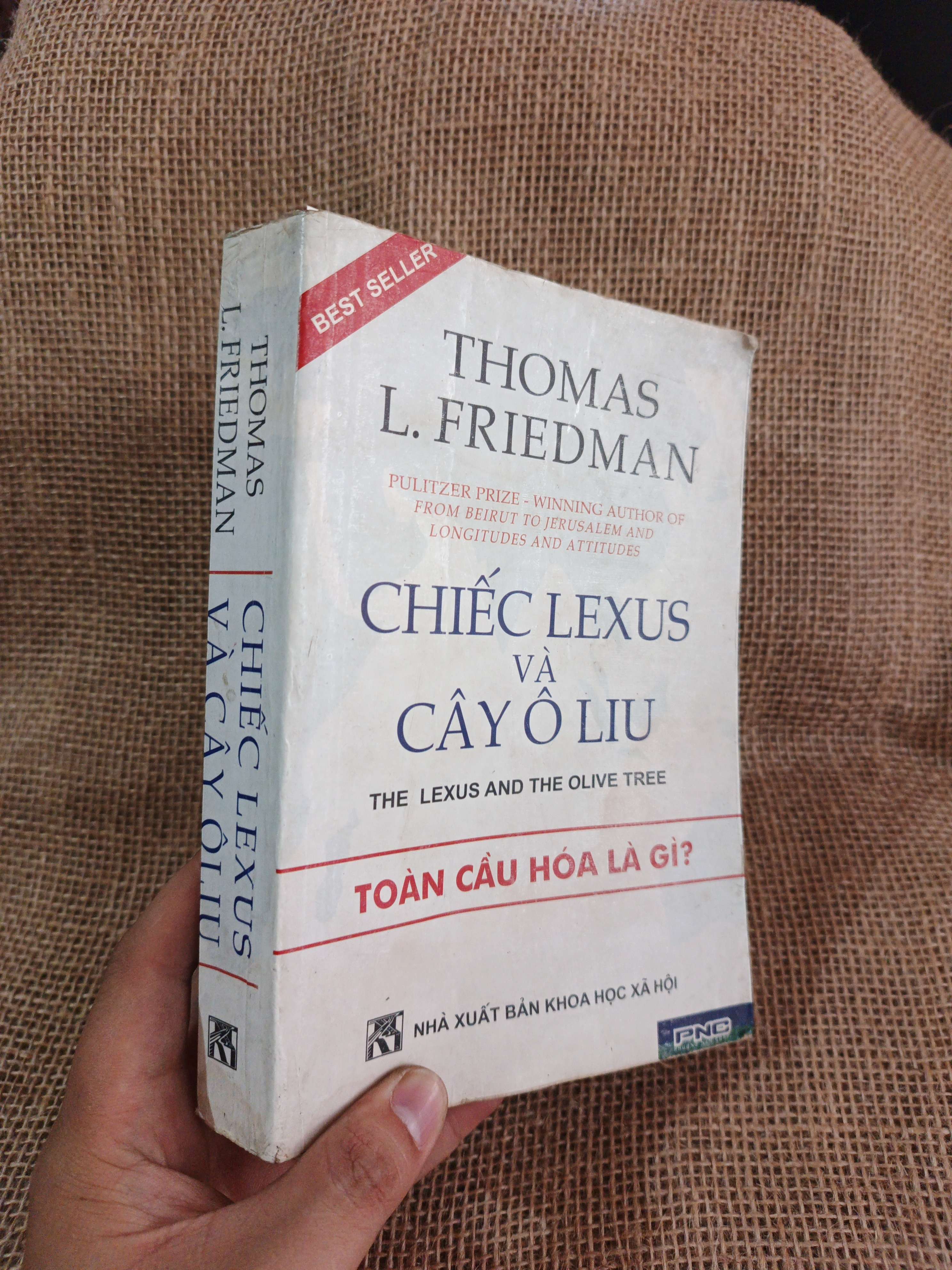 Chiếc Lexus và cây Ôliu - Thomas L.Friedman 2005 mới 70% bung trang (Sách kinh tế - tài chính - chứng khoán) HCM060526 (NSX)