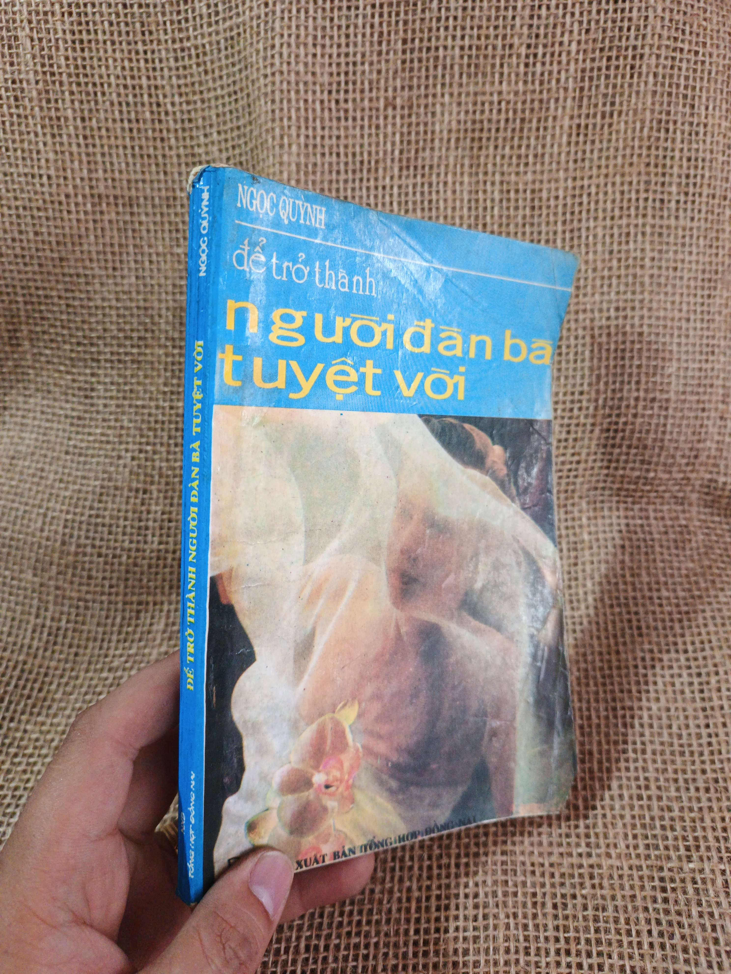 Để trở thành người đàn bà tuyệt vời - Ngọc Quỳnh 1989 mới 80% (Kỹ năng sống) HCM060526 (NSX)