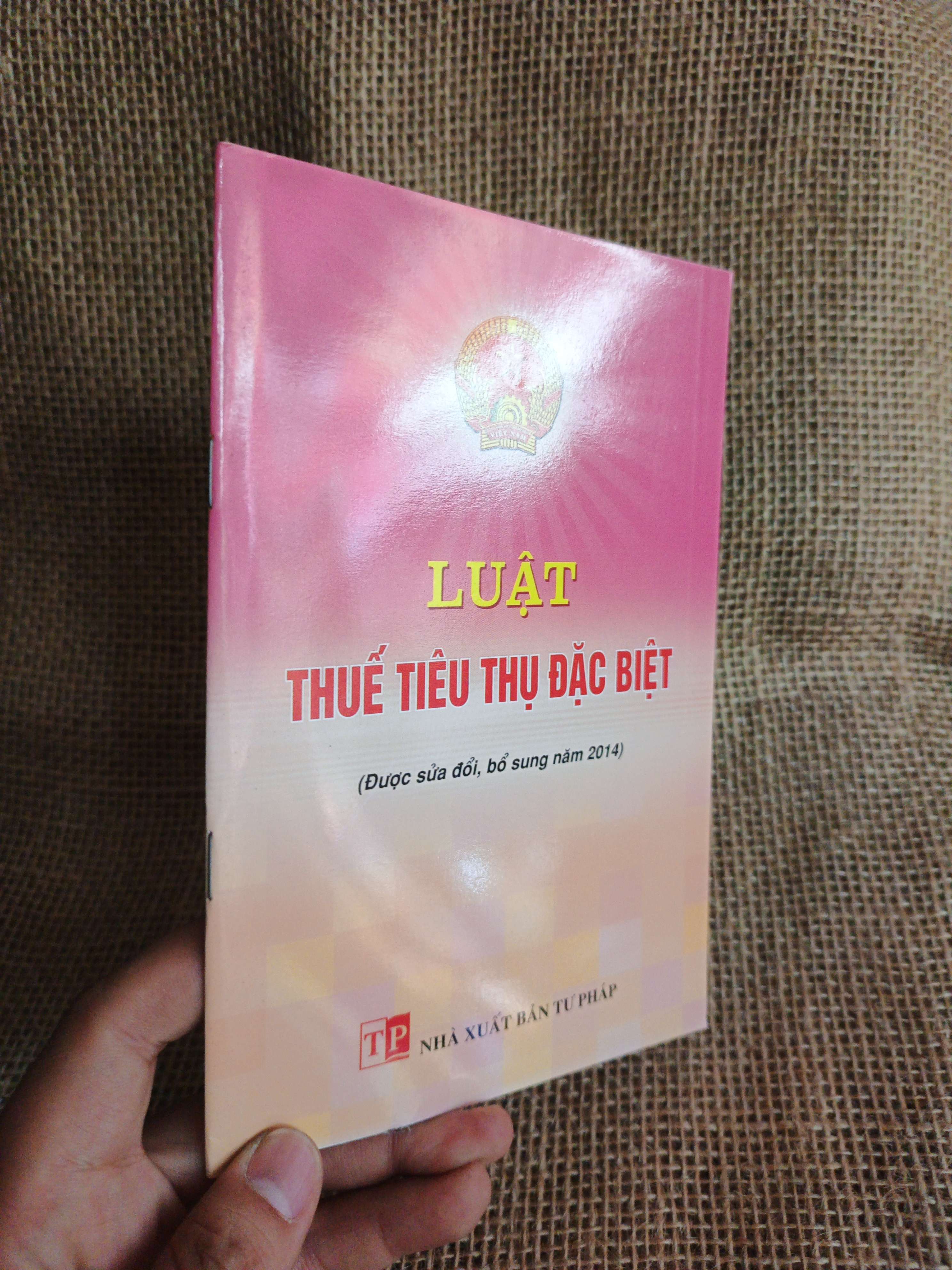 Luật thuế tiêu thụ đặc biệt 2015 mới 90% (Sách chính trị - pháp lý) HCM060526 (NSX)
