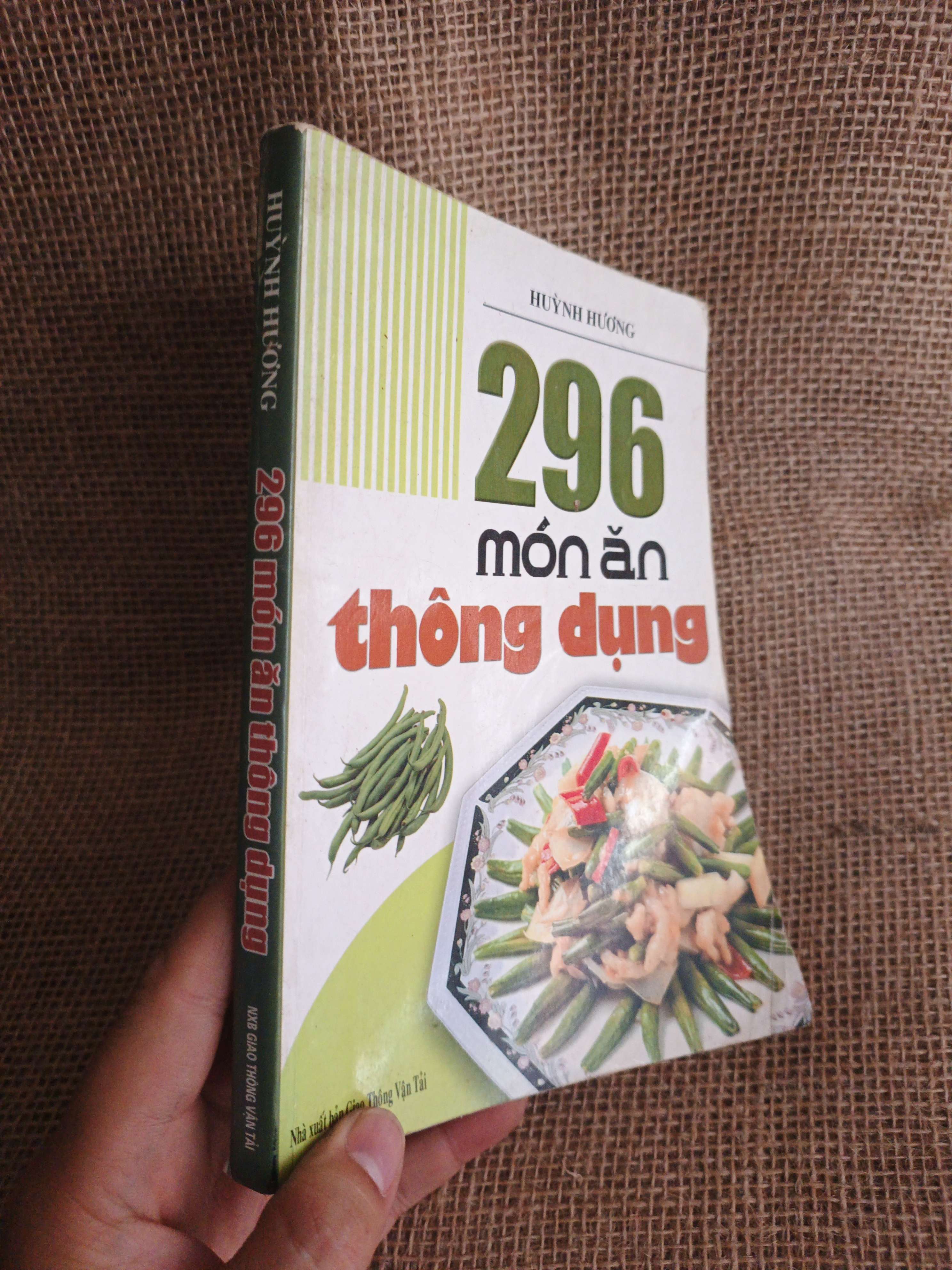 296 món ăn thông dụng - Huỳnh Hương 2008 mới 80% (Sách kiến thức tổng hợp) HCM060526