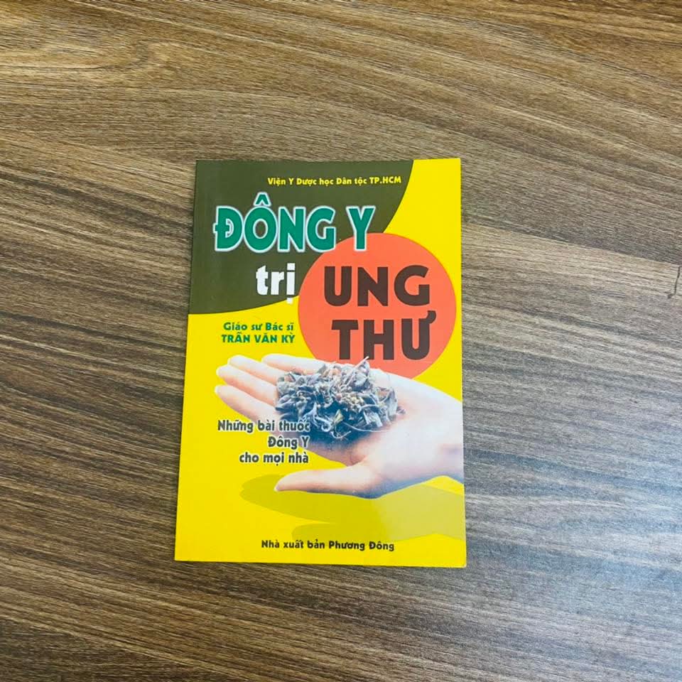 Đông y trị ung thư - gs Trần Văn Kỳ - nxb 2013- mới 100% (Sách Y học - Sức khỏe - Thể thao) NBHT060526