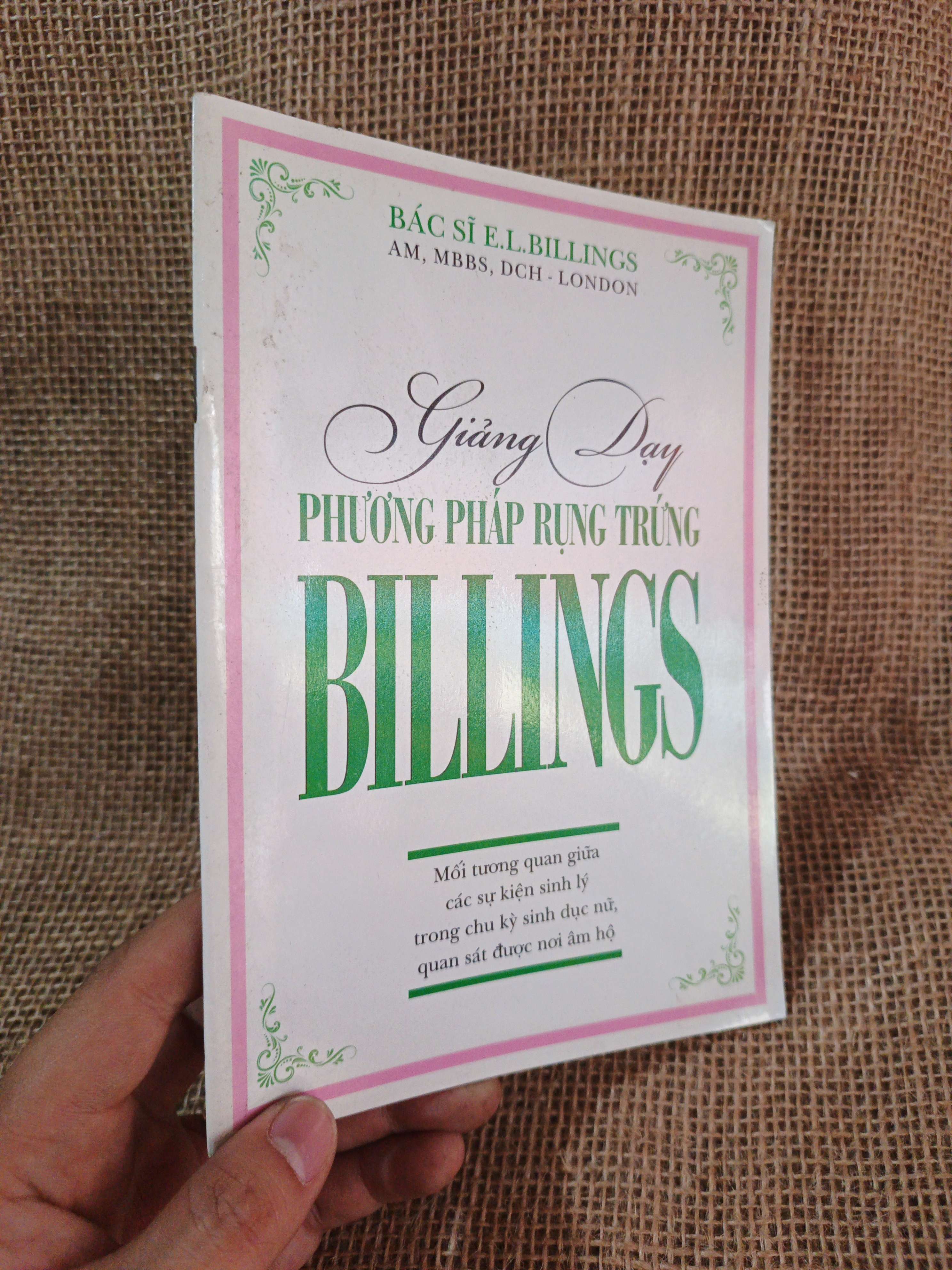 Giảng dạy phương pháp rụng trứng - E.L.Billings mới 90% (Sách Y học - Sức khỏe - Thể thao) HCM060526