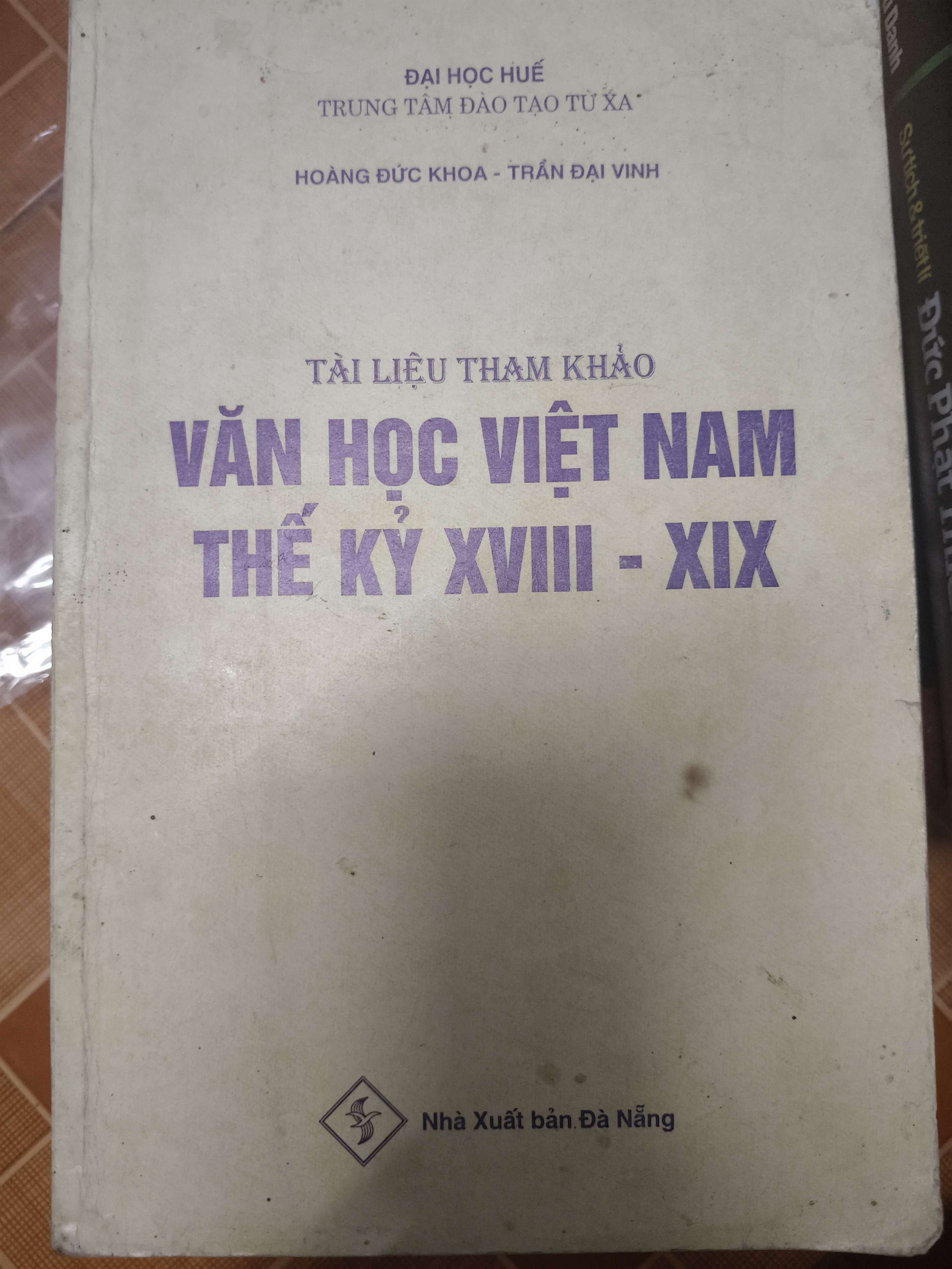 VĂN HỌC VIỆT NAM TK 18 - 19 (Văn học Việt Nam) ANTQ060526