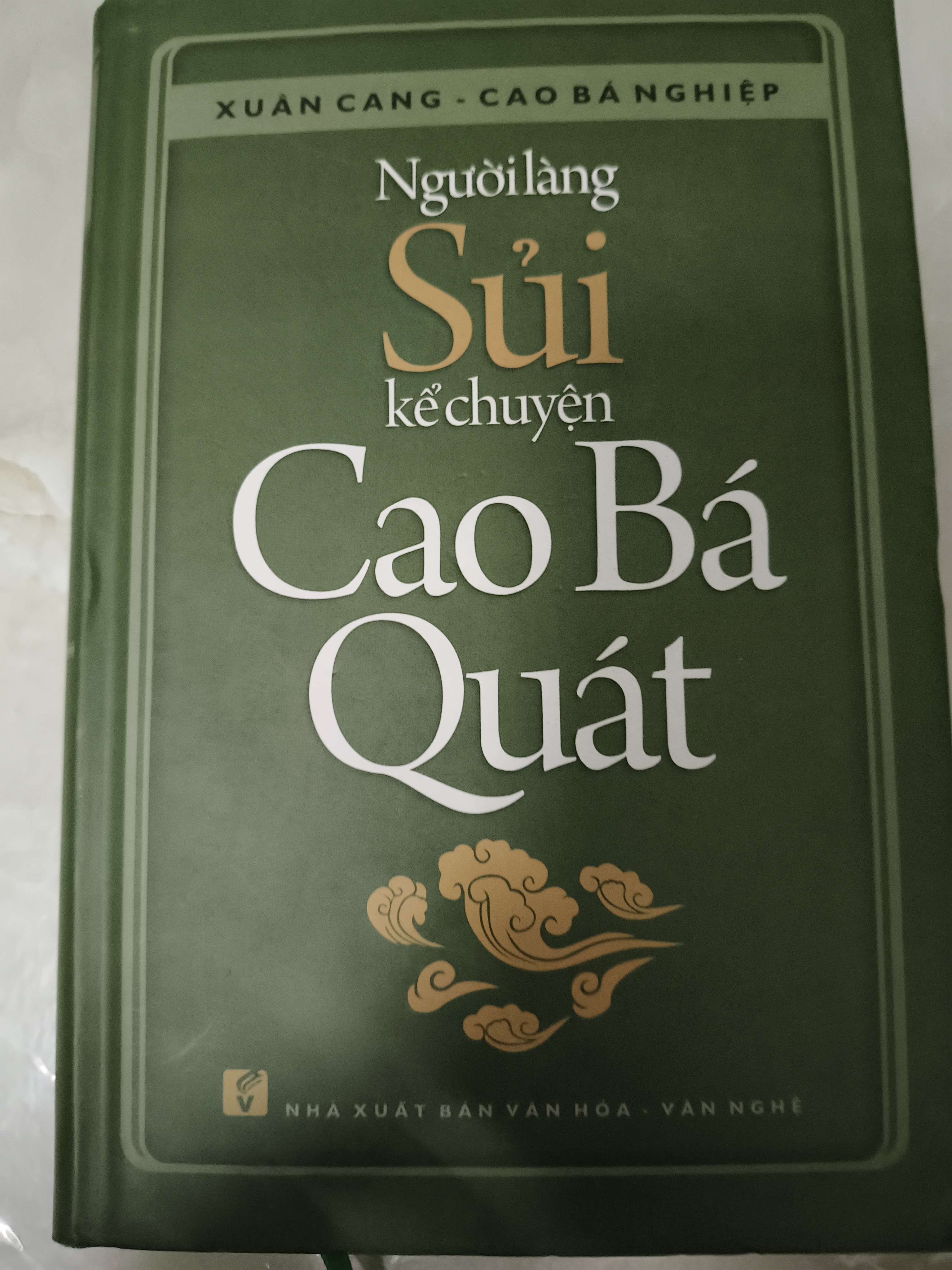 Người làng sủi kể chuyện Cao Bá Quát - 2013 - 710 trang (Sách văn học) ANTQ060526