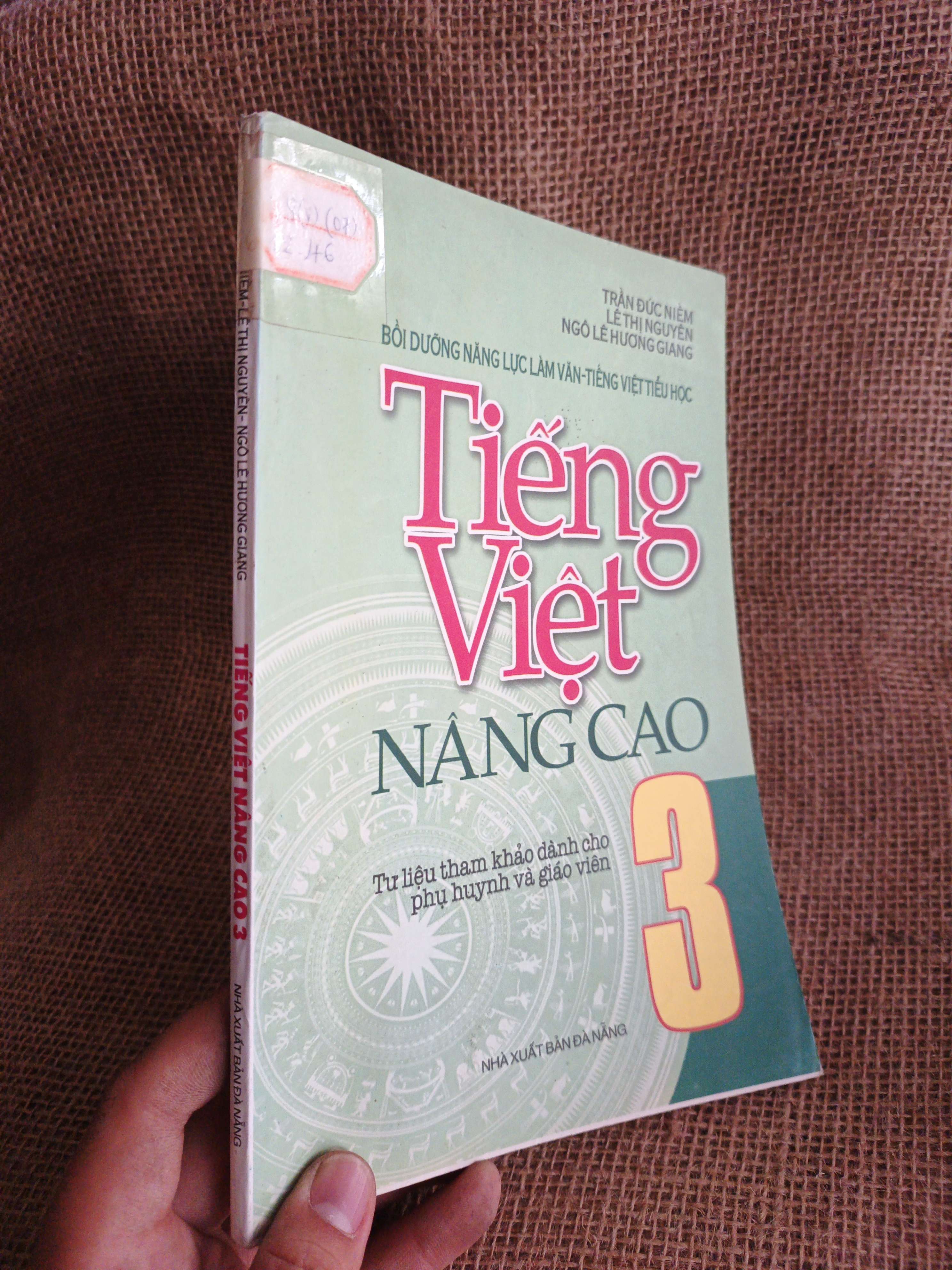 Tiếng Việt nâng cao 3 2004 mới 80% (Sách giáo khoa - giáo trình) HCM060526