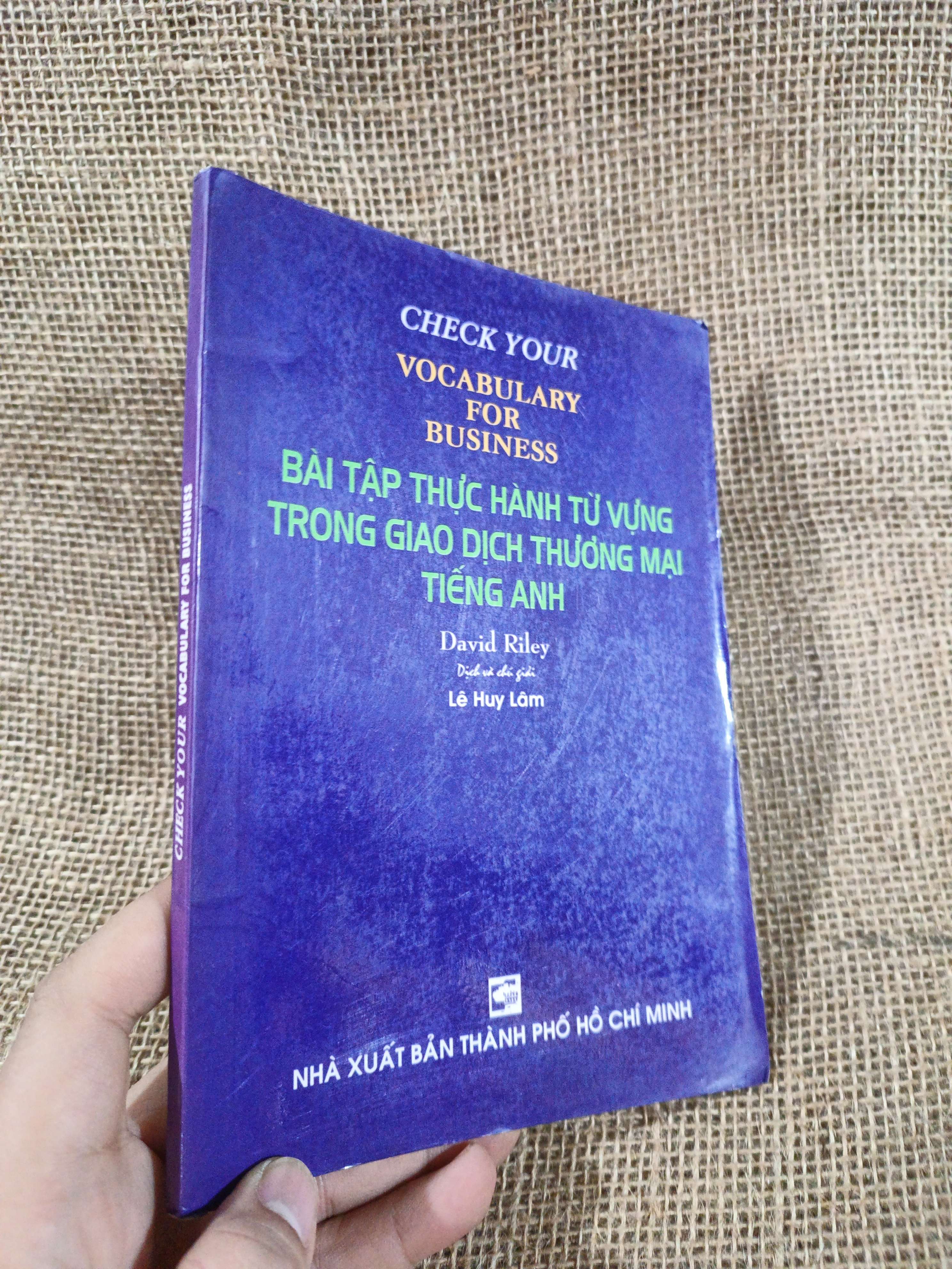 Bài tập thực hành trong giao dịch tiếng anh thương mại 2001 mới 80% (Sách tự học tiếng Anh) HCM060526
