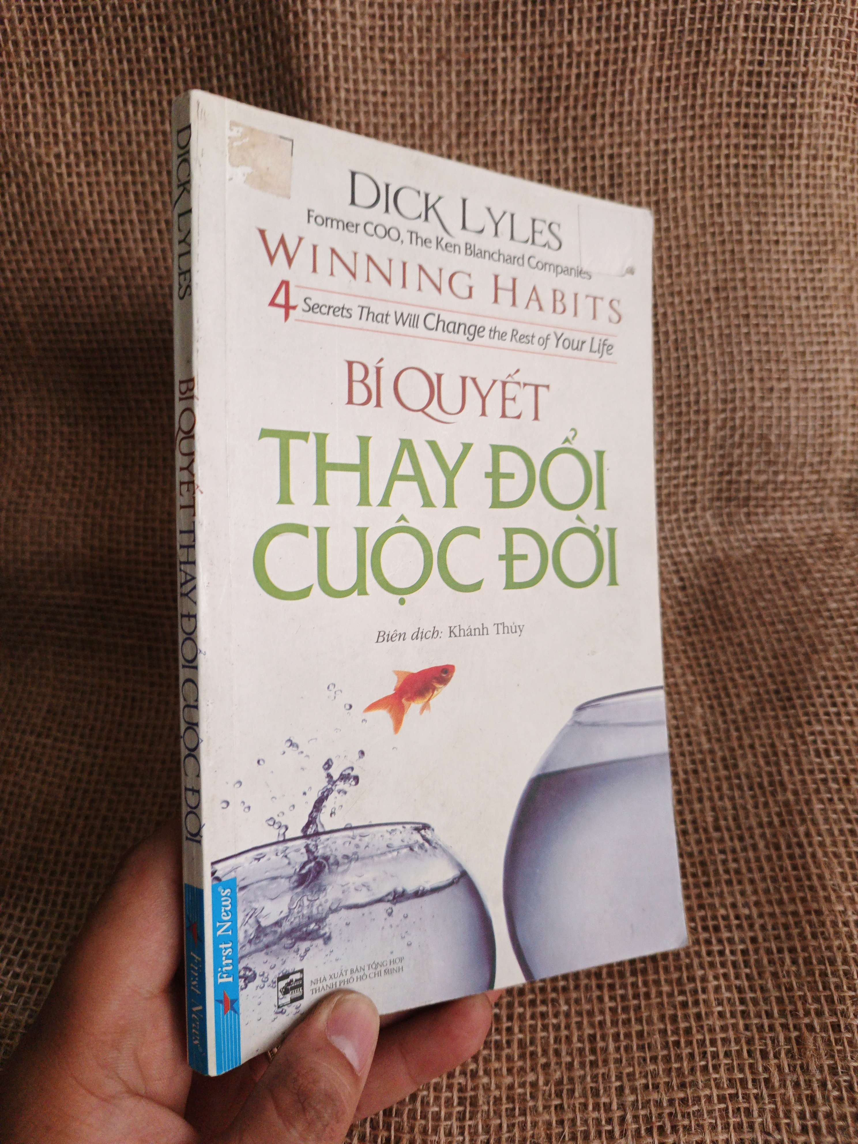 4 bí quyết thay đổi cuộc sống - Dick Lyles mới 70% ố bung trang (Kỹ năng sống) HCM060526