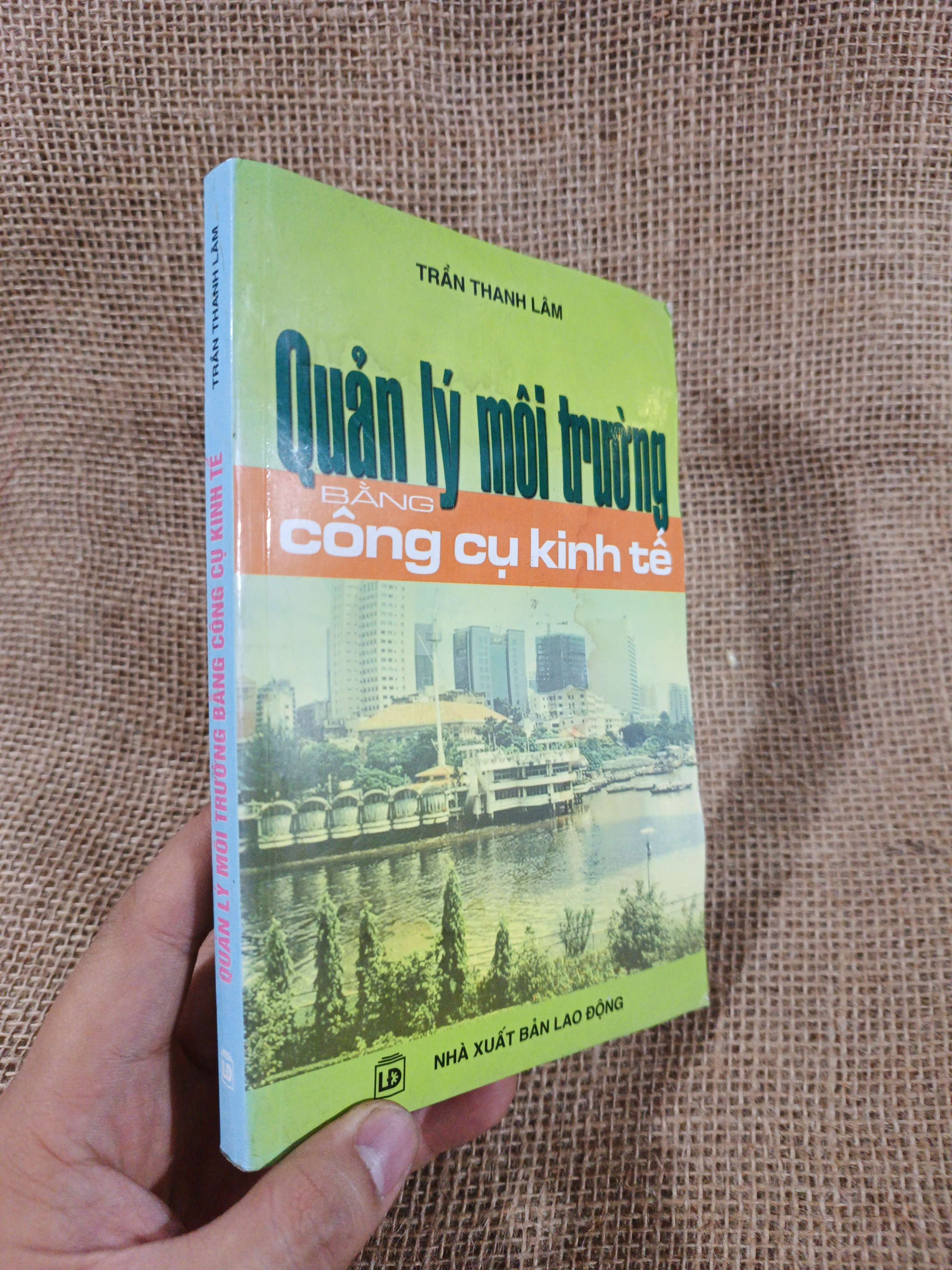 Quản lý môi trường bằng công cụ kinh tế 2006 mới 80% ẫm (Sách kiến thức tổng hợp) HCM060526 (NSX)