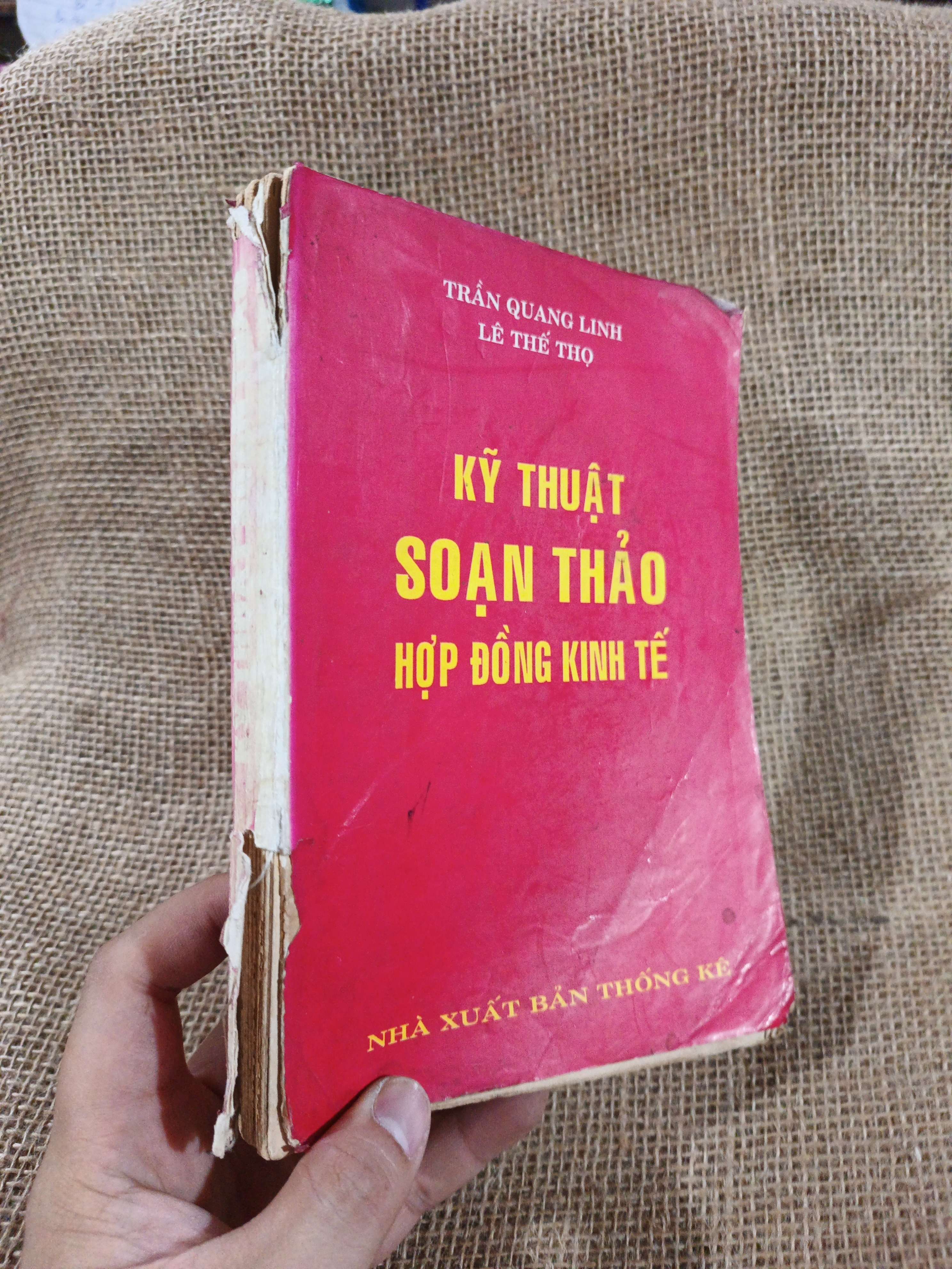 Kỹ thuật soạn thảo hợp đồng kinh tế - Trần Quang Linh 1995 mới 70% ố bung gáy (Sách kiến thức tổng hợp) HCM060526