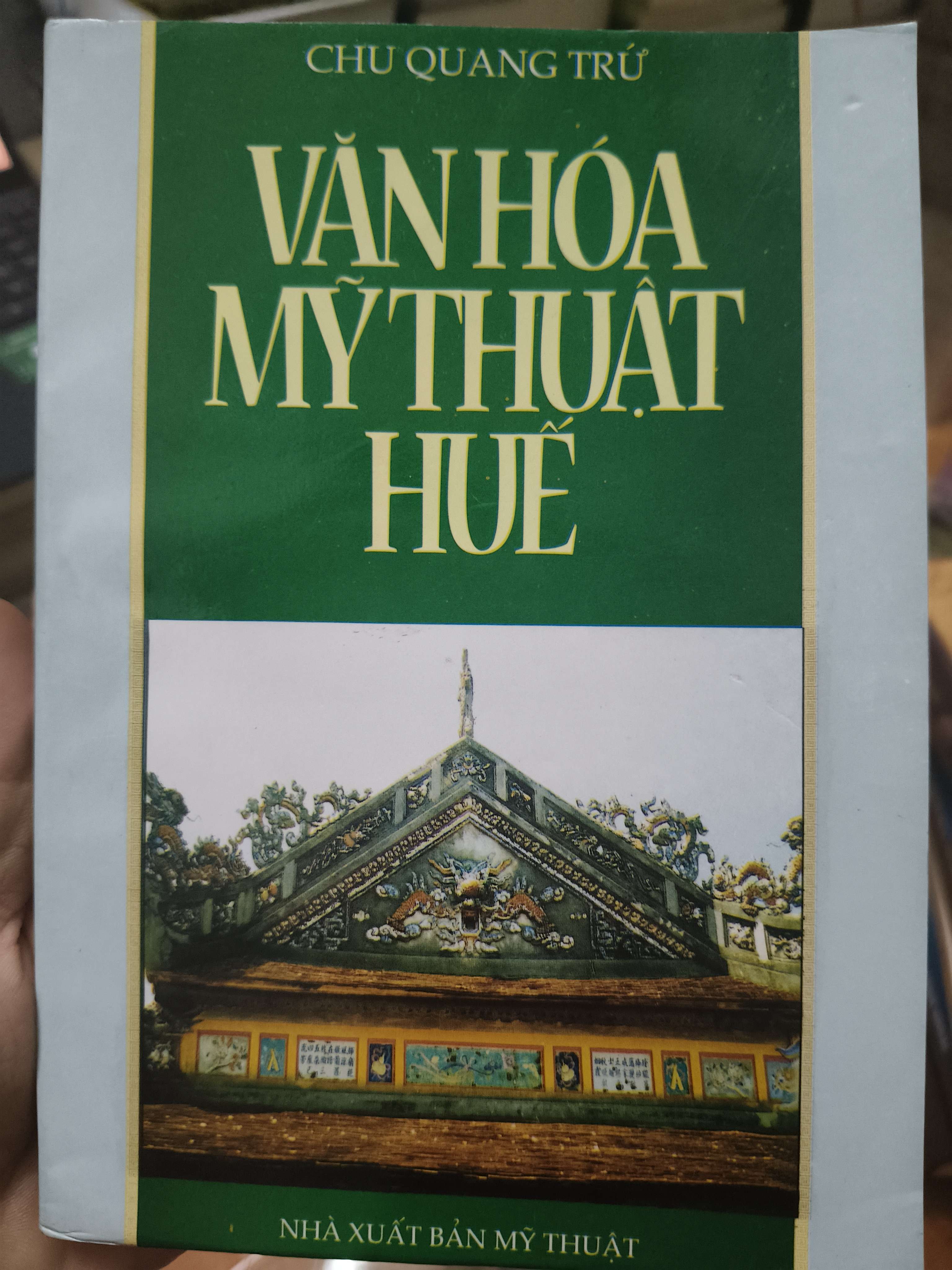 Văn hóa mỹ thuật Huế (Lịch sử Việt Nam) ANTQ060526