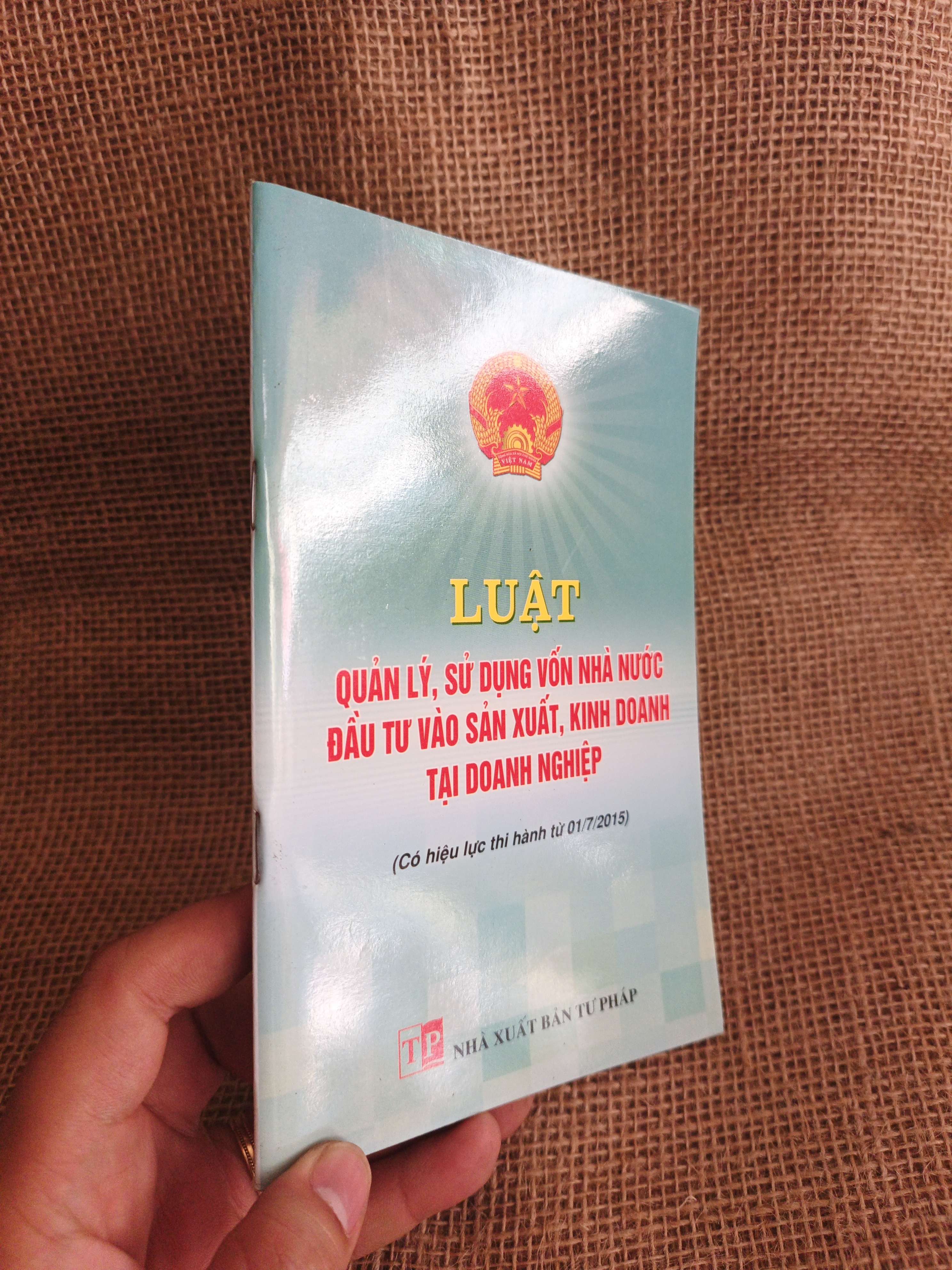 Luật quản lý, sử dụng vốn nhà nước đầu tư vào sản xuất, kinh doanh và doanh nghiệp 2015 mới 90% (Sách chính trị - pháp lý) HCM060526 (NSX)