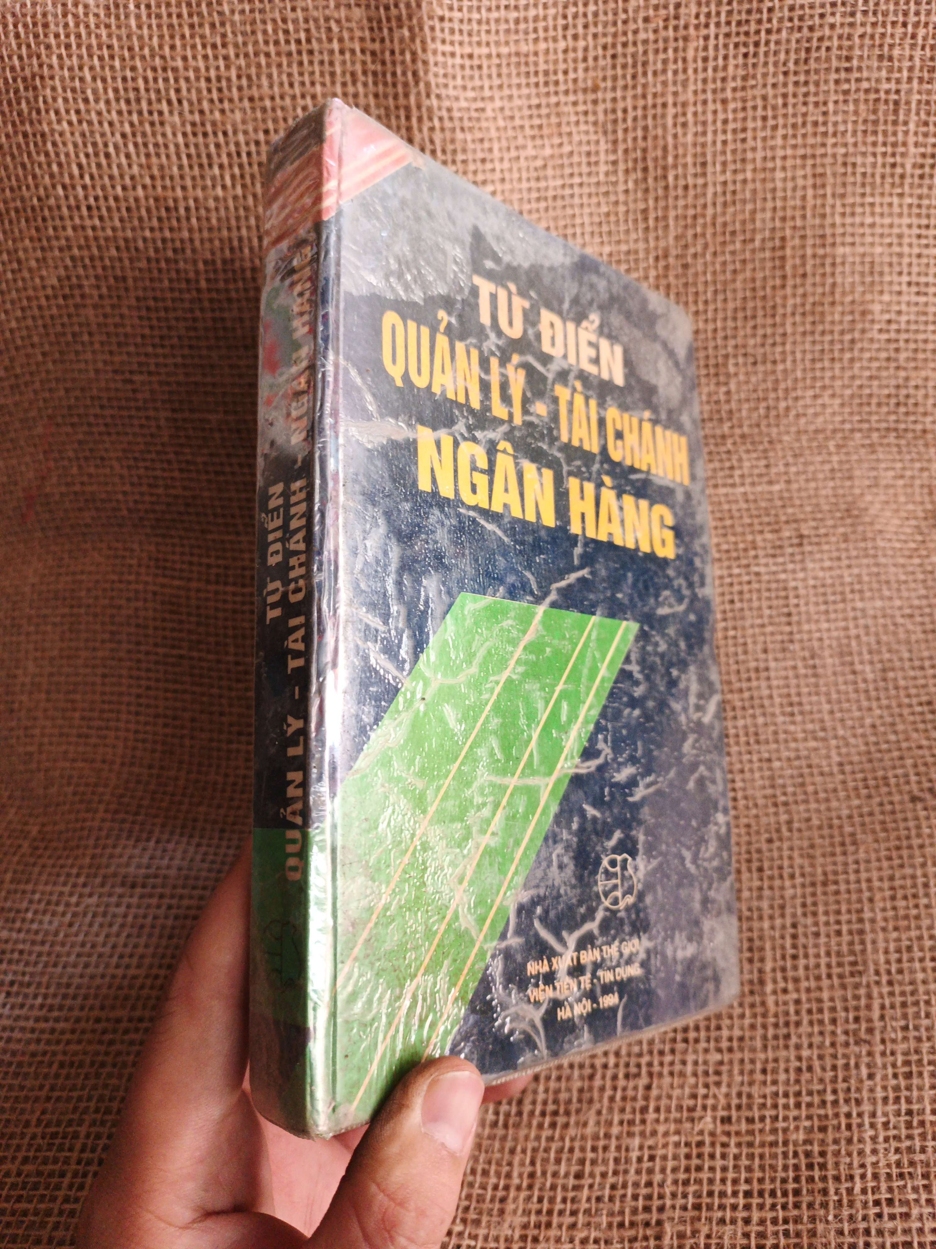 Từ điển quản lý Tài chánh - Ngân hàng 1994 mới 80% ố bìa cứng (Từ điển) HLSC060526