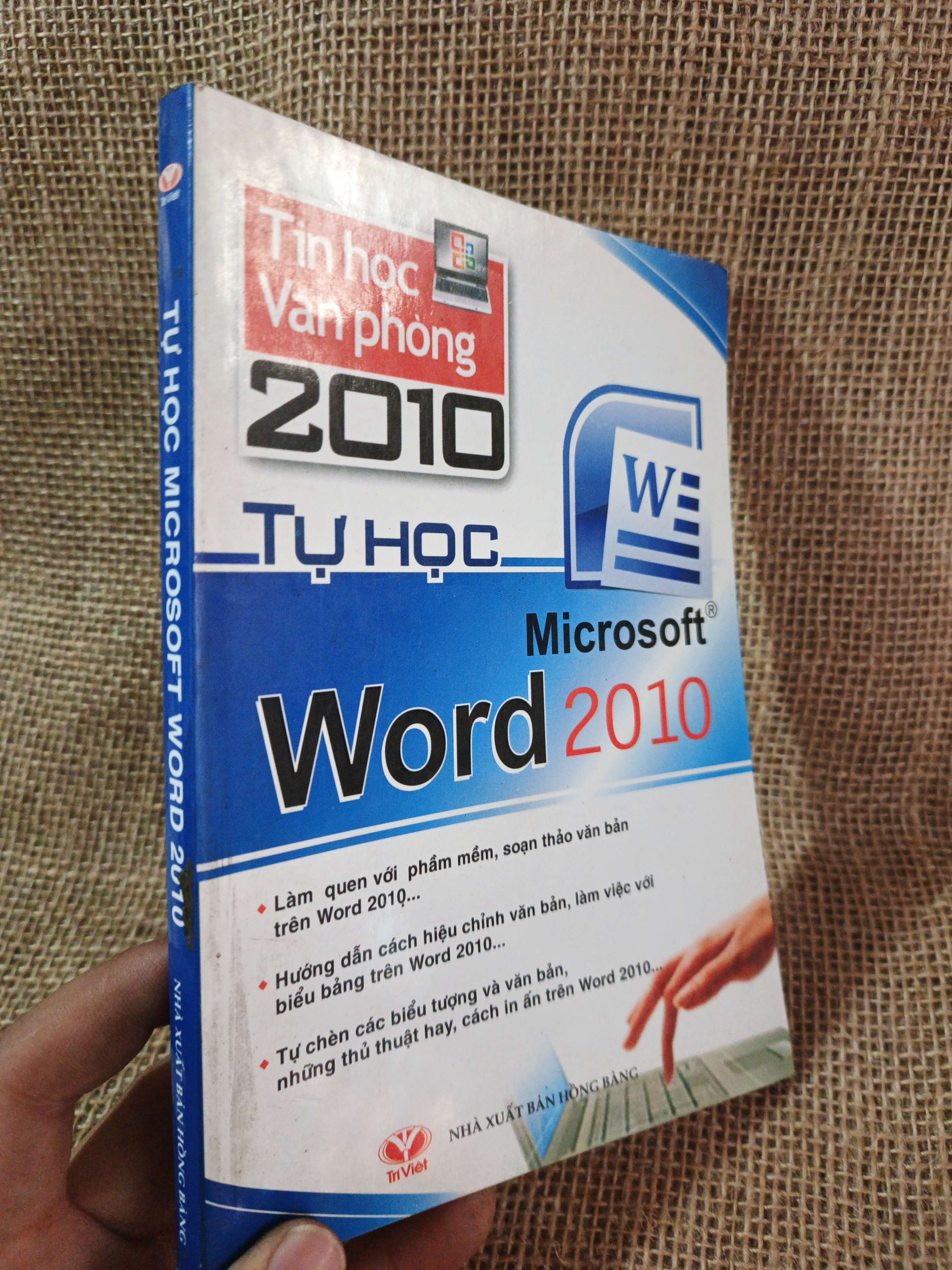 Tự học Microsoft Word 2010 2011 mới 90% (Sách giáo khoa - giáo trình) HCM060526 (NSX)