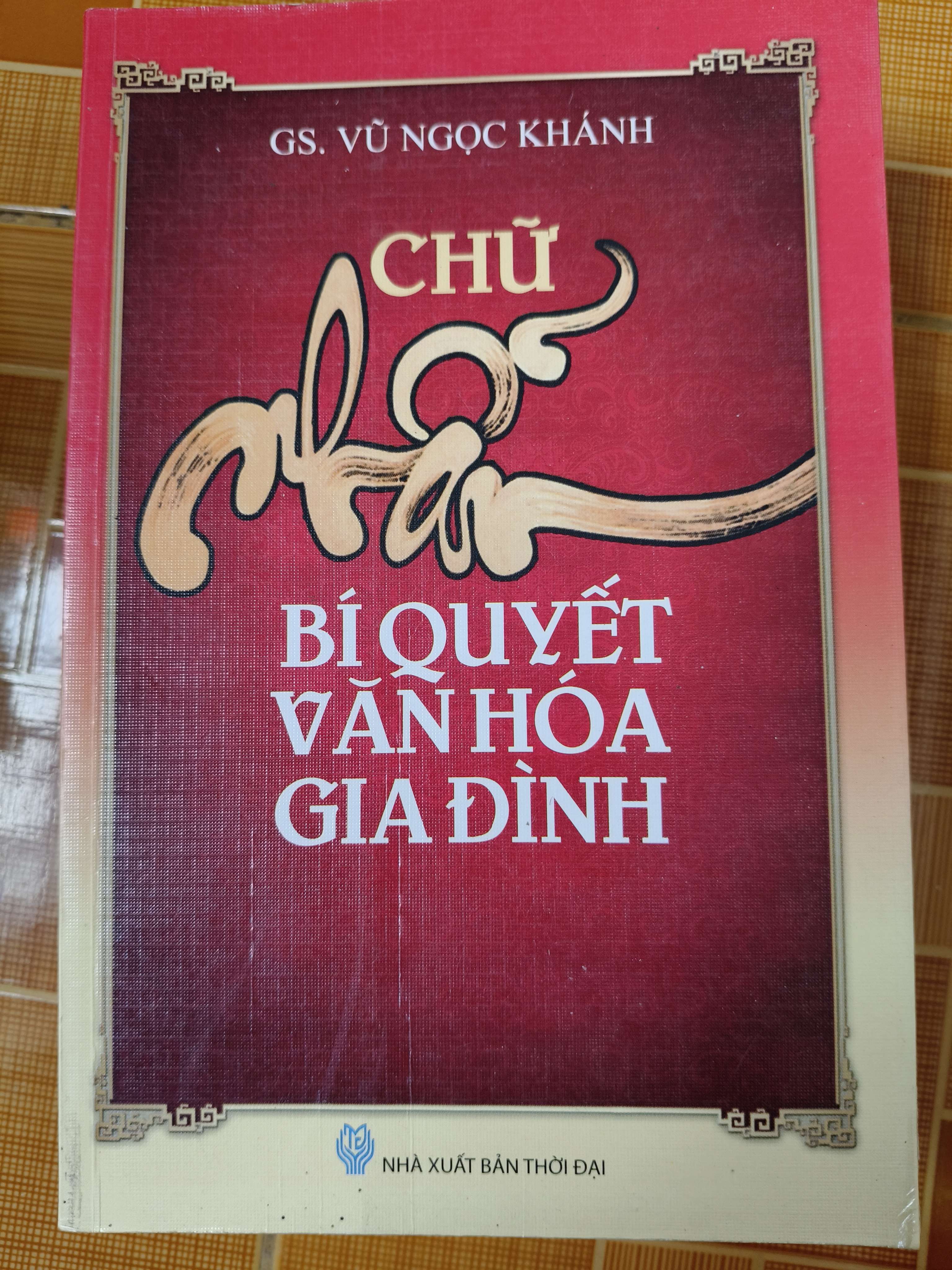 Chữ nhẫn bí quyết văn hóa gia đình - 2012 - 410 trang (Lịch sử Việt Nam) ANTQ060526