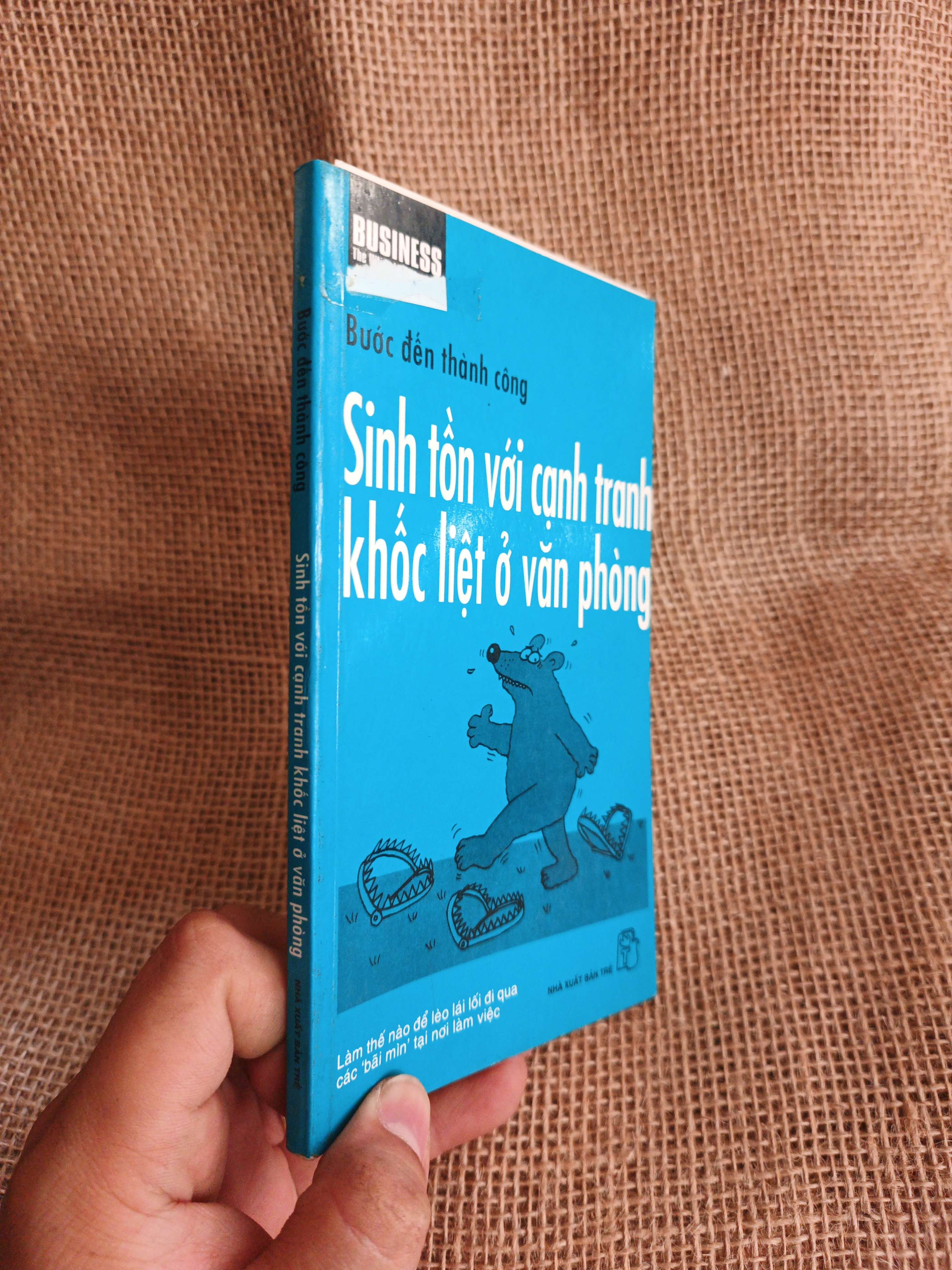 Sinh tồn với cạnh tranh khốc liệt ở văn phòng 2006 mới 90% (Kỹ năng sống) HCM060526 (NSX)