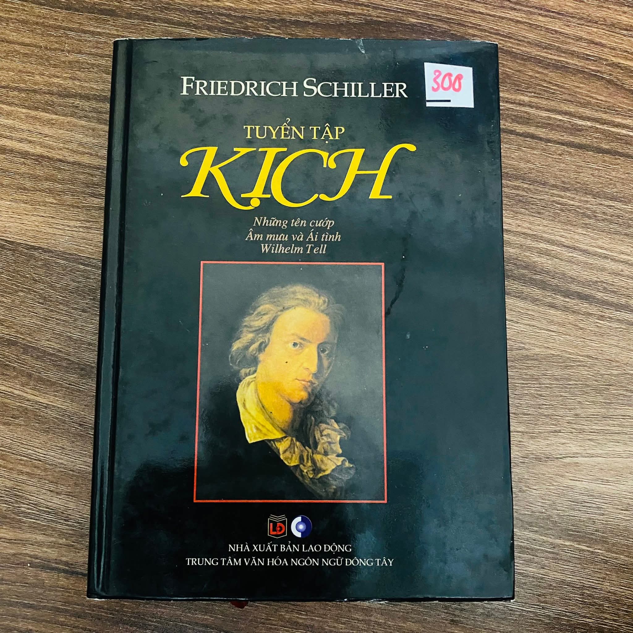 Tuyển tập kịch - Fredrick Schiller (Văn học nước ngoài) NBHT060526