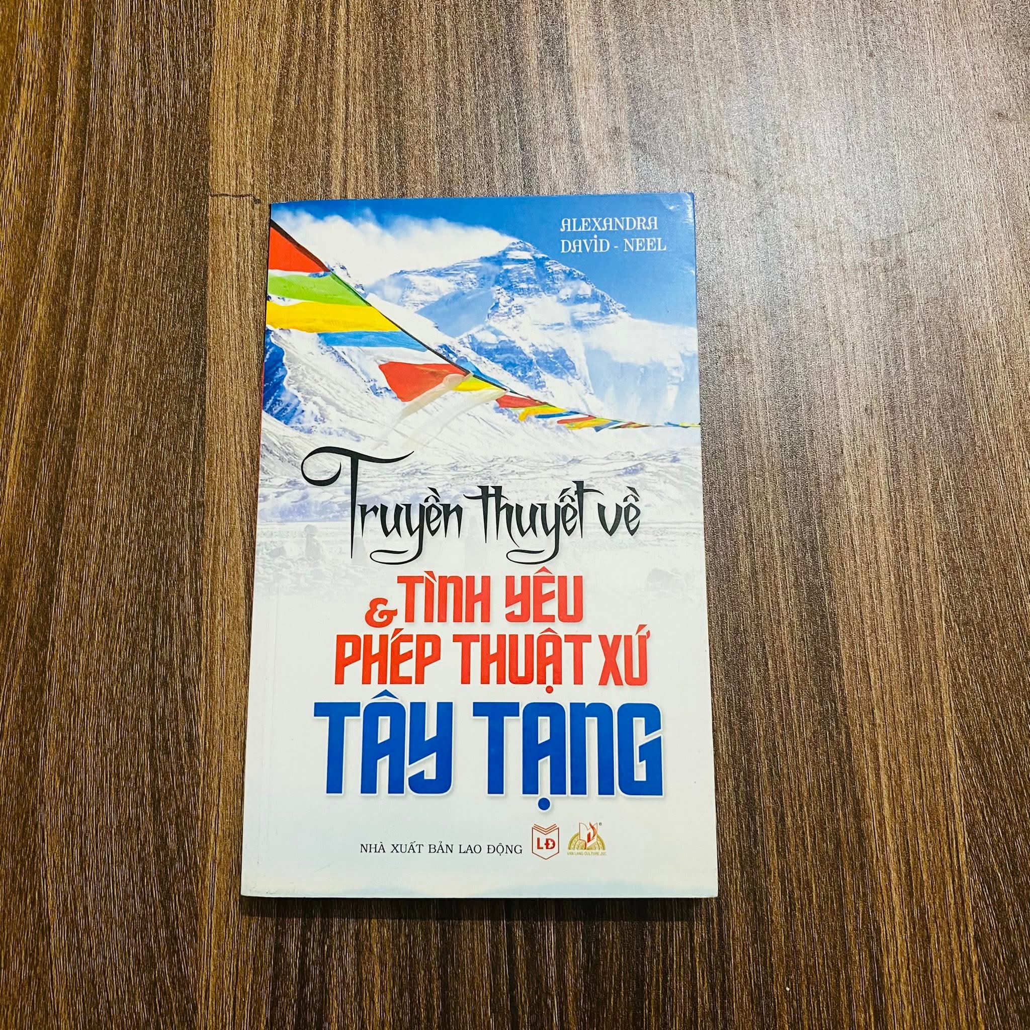 Truyền thuyết về tình yêu và phép thuật xứ Tây Tạng - Alexander David - Neel (Văn học nước ngoài) NBHT060526