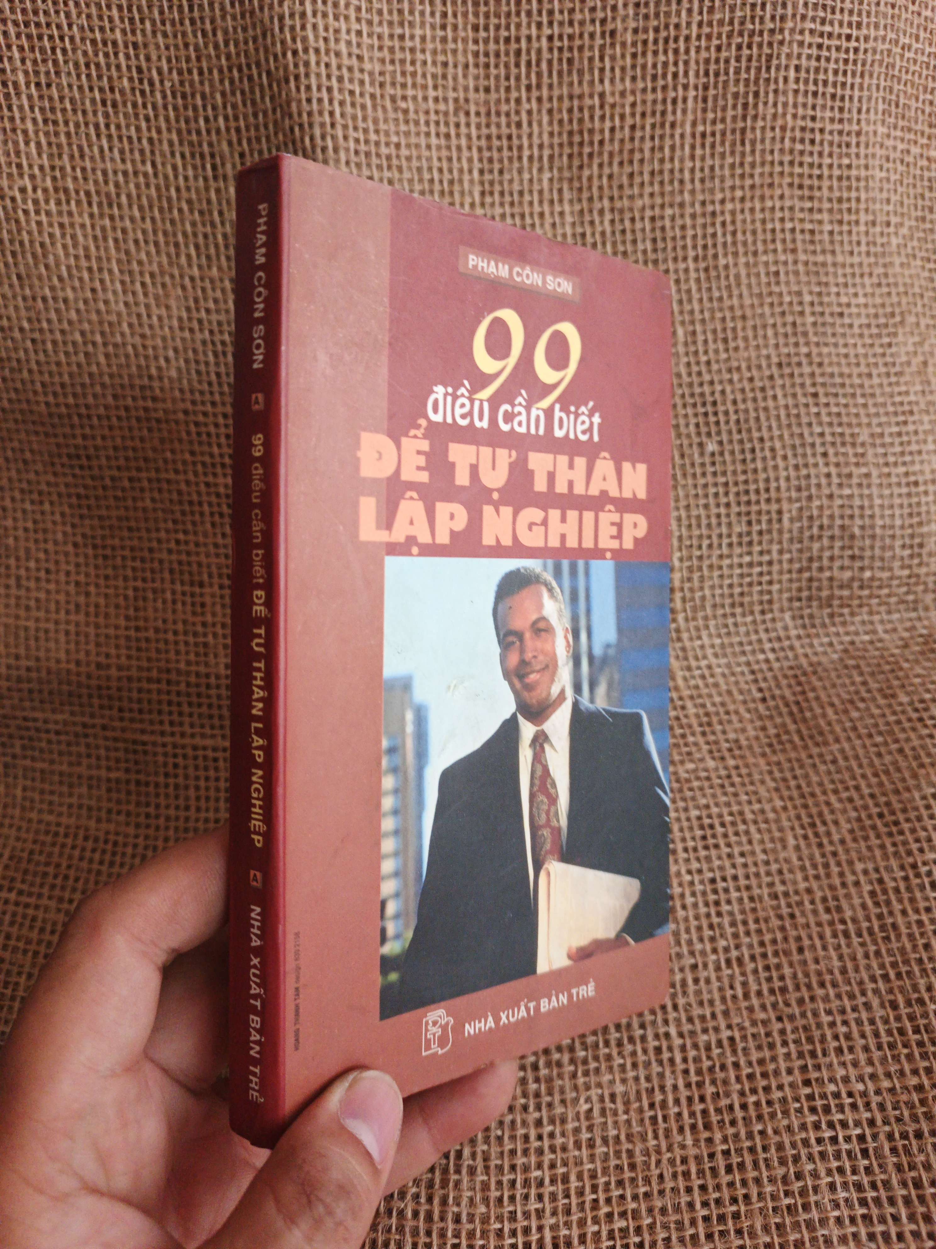 99 điều cần biết để tự thân lập nghiệp - Phạm Côn Sơn 2000 mới 80% ố ẫm (Kỹ năng sống) HCM060526 (NSX)
