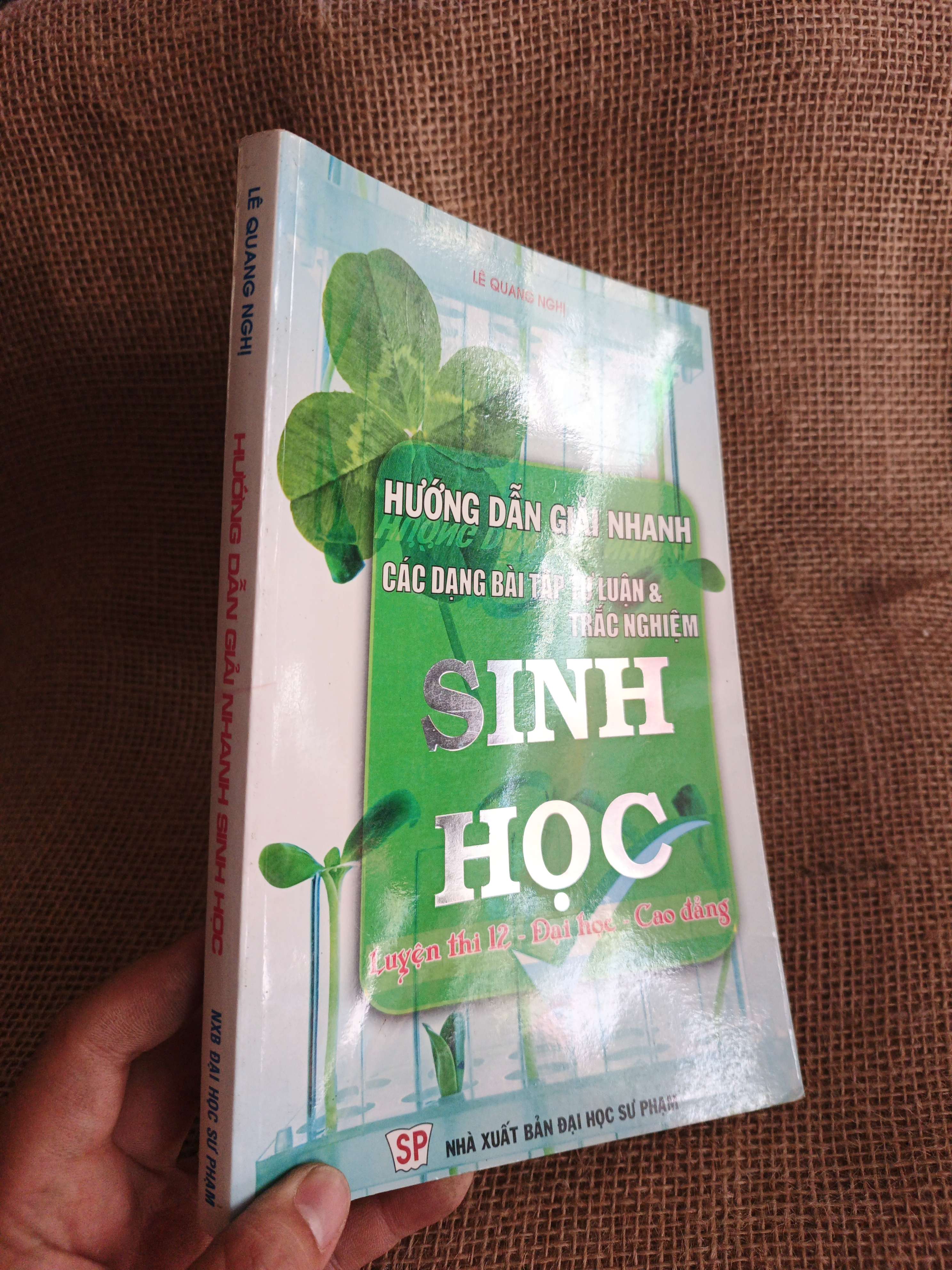 Hướng dẫn giải nhanh các dạng bài tập tự luận & trắc nghiệm Sinh Học 2010 mới 80% (Sách giáo khoa - giáo trình) HCM060526