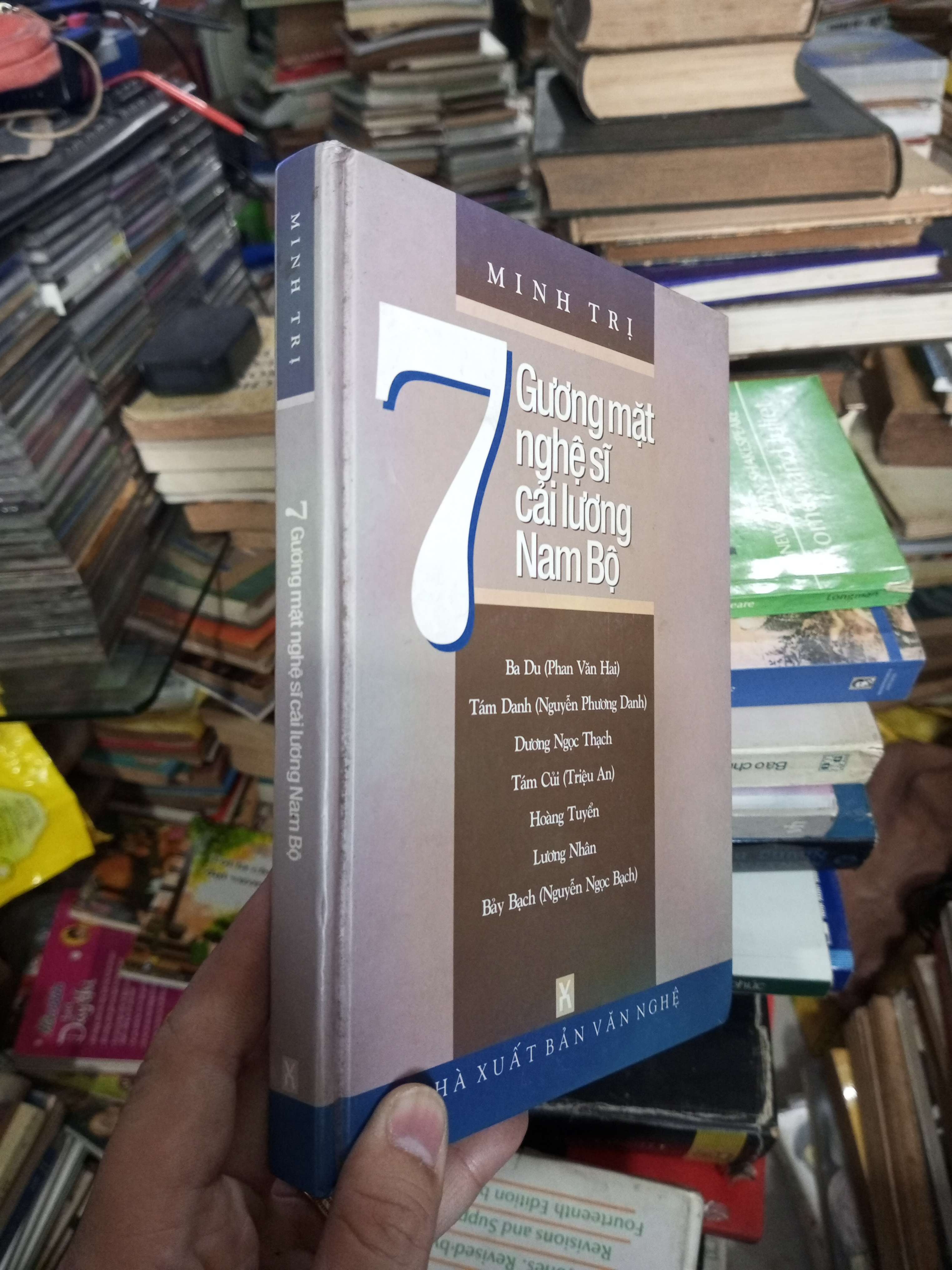 7 gương mặt nghệ sĩ cải lương Nam Bộ - Minh Trị 2007 bìa cứng (Sách chuyên khảo, khảo cứu) KSX060526