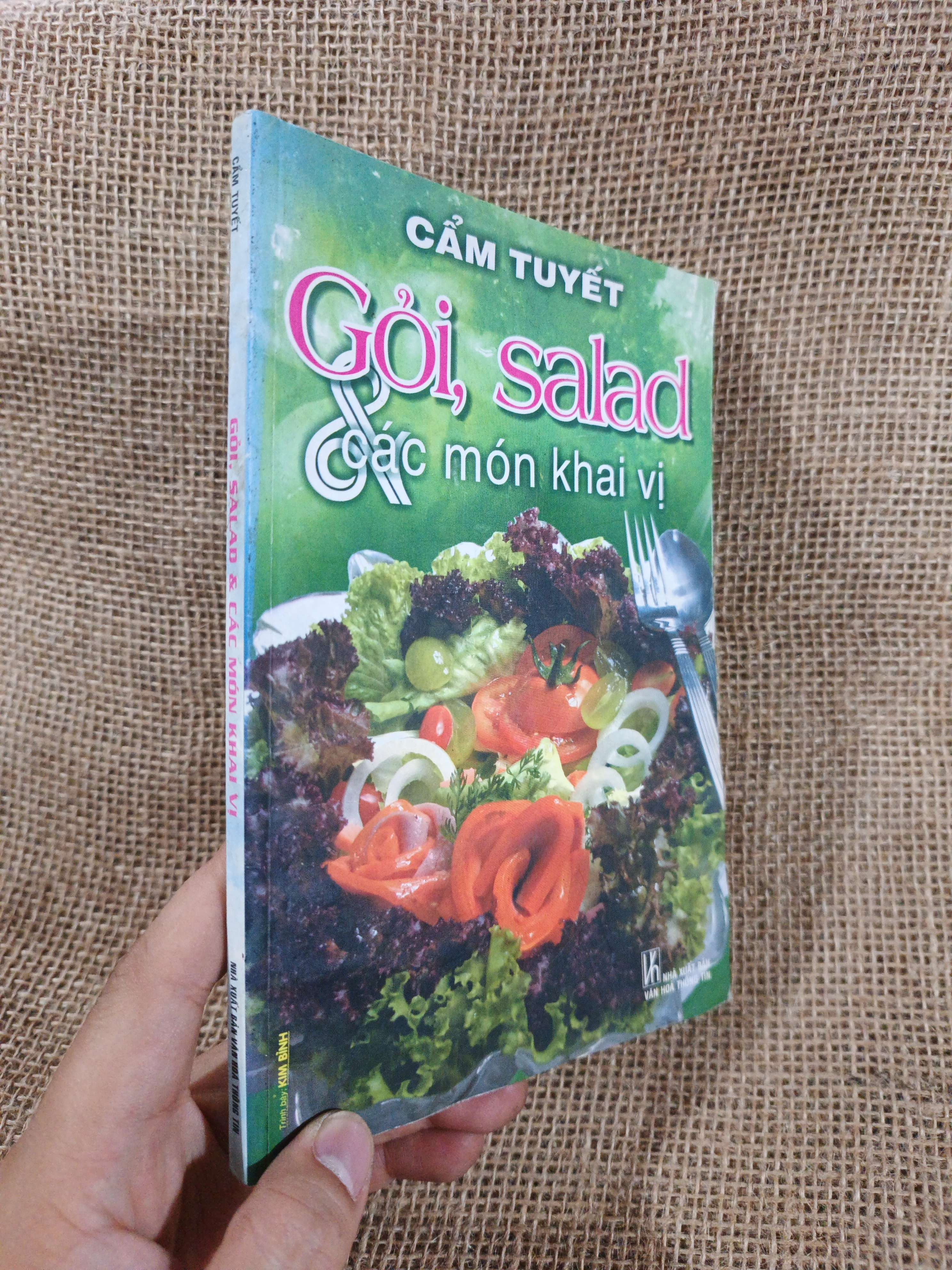 Gỏi, Salad và các món khai vị 2005 mới 80% ẫm (Sách kiến thức tổng hợp) HCM060526
