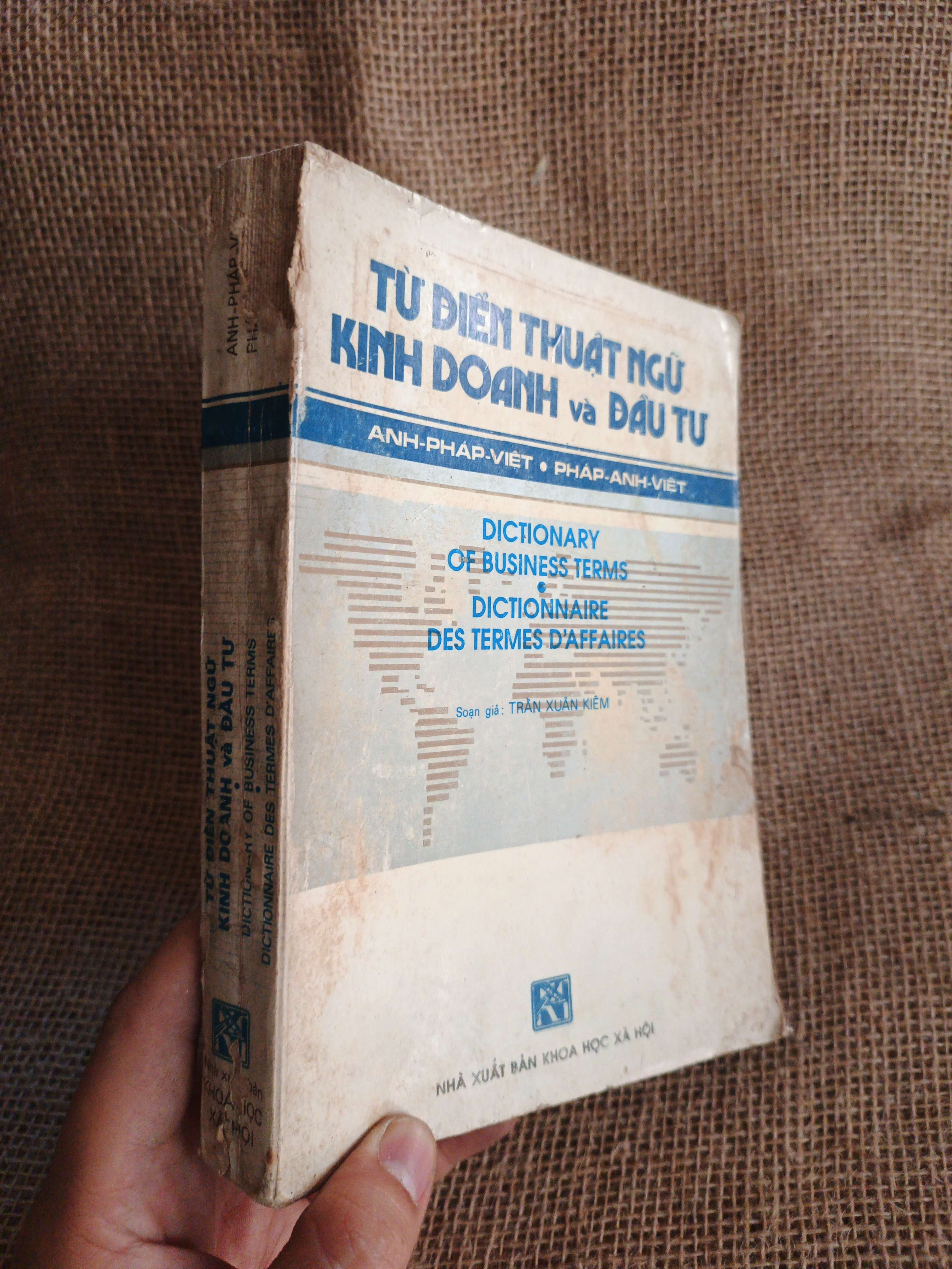 Từ điển thuật ngữ kinh doanh & đầu tư ANH-PHÁP-VIỆT 1990 mới 80% (Từ điển) HCM060526
