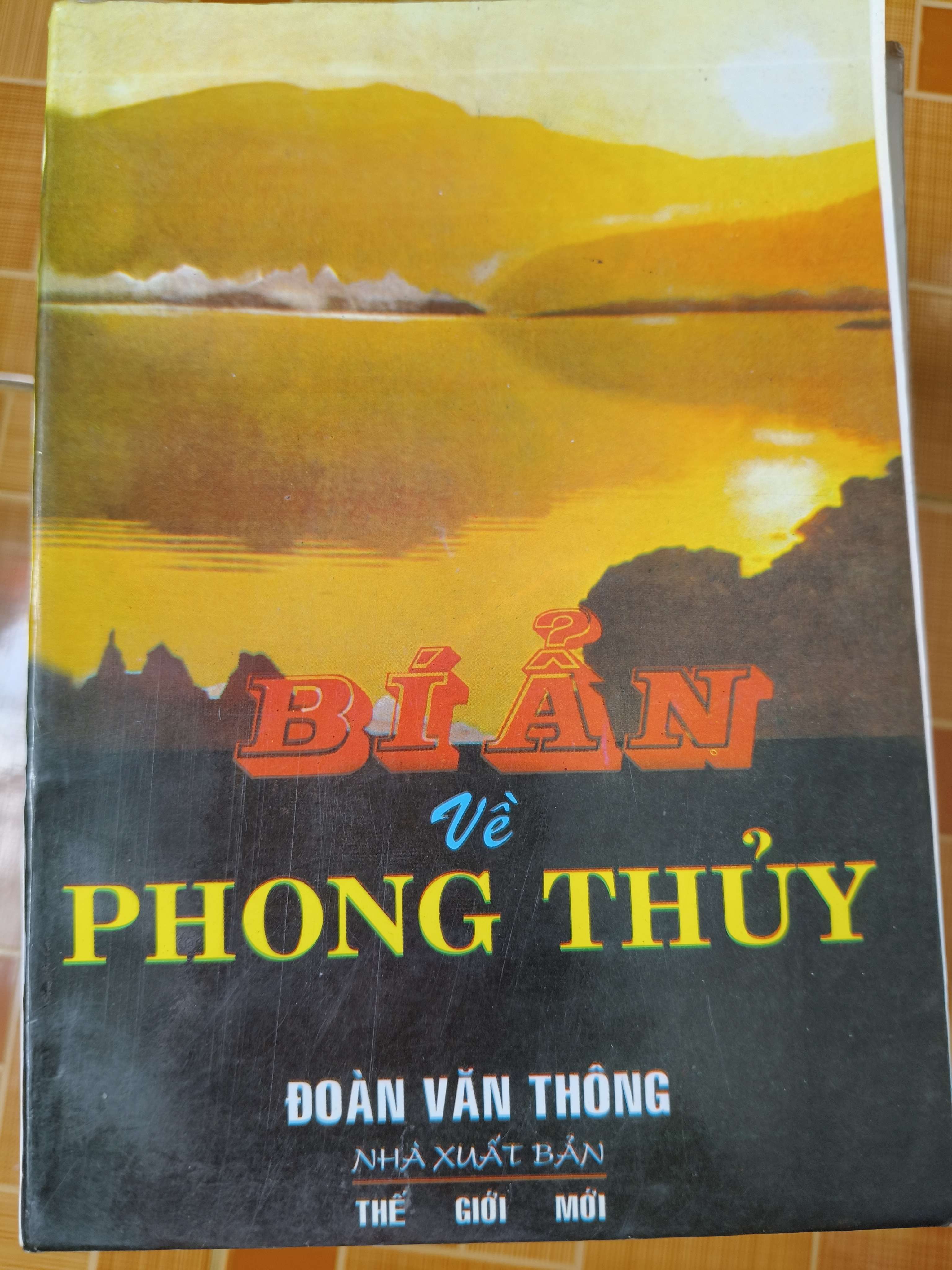 Bí ẩn về phong thủy - 1995 - 343 trang (Lịch sử thế giới) ANTQ060526