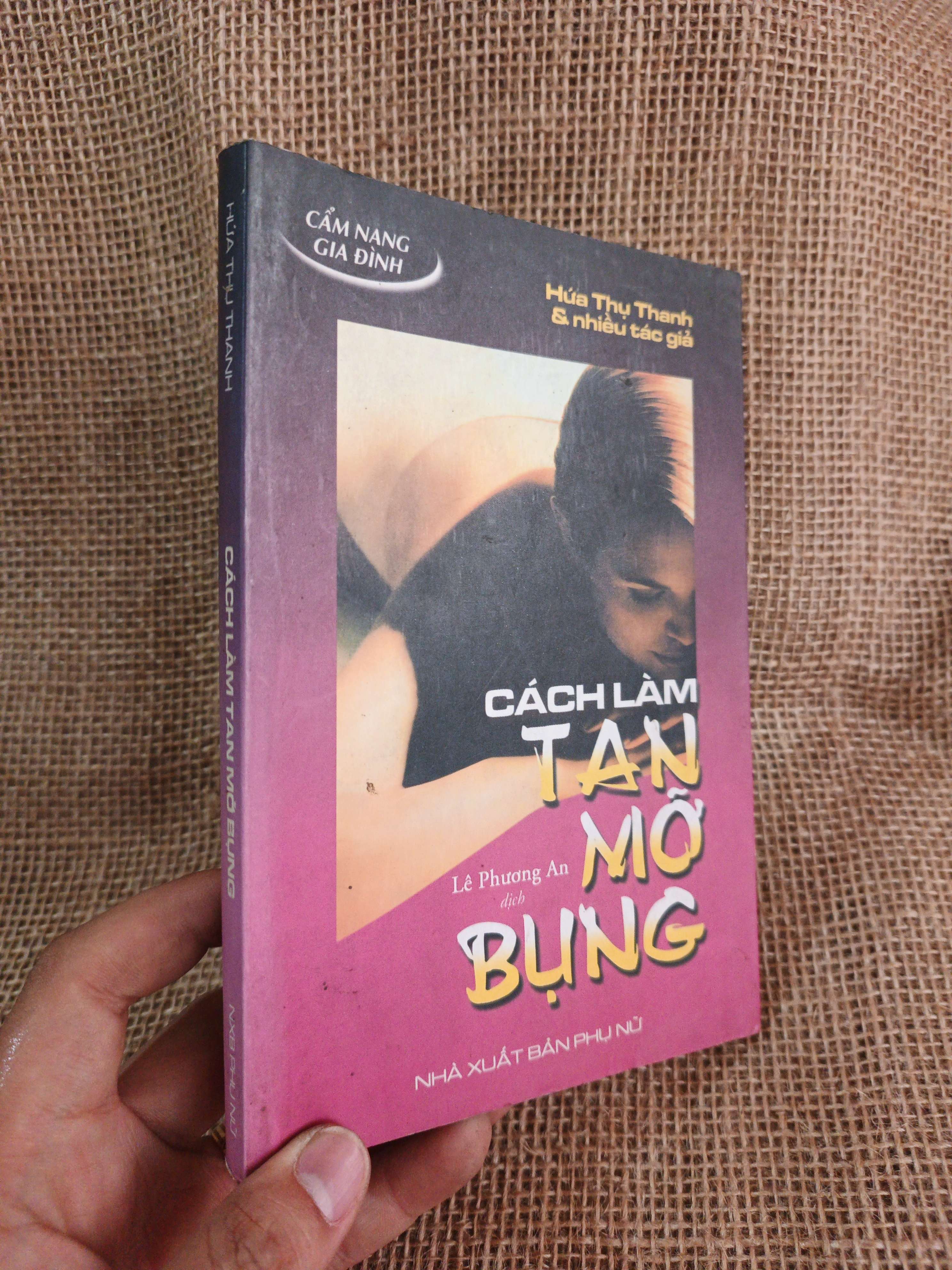 Cách làm tan mỡ bụng 2001 mới 80% (Sách Y học - Sức khỏe - Thể thao) HCM060526 (NSX)
