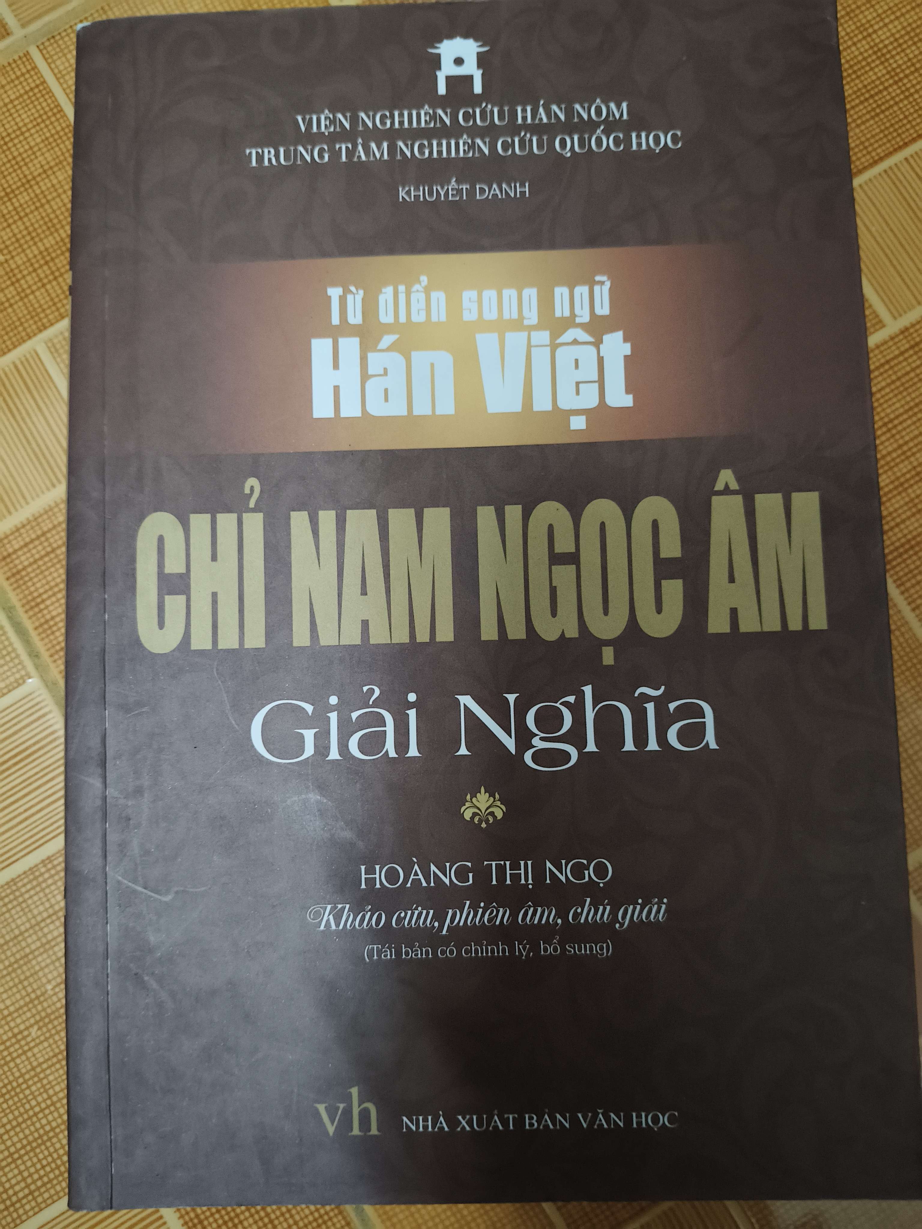 Từ điển song ngữ hán việt Chỉ nam ngọc âm giải nghĩa ca (bản giấy trắng) - 2020 - 426 trang (Lịch sử Việt Nam) ANTQ060526