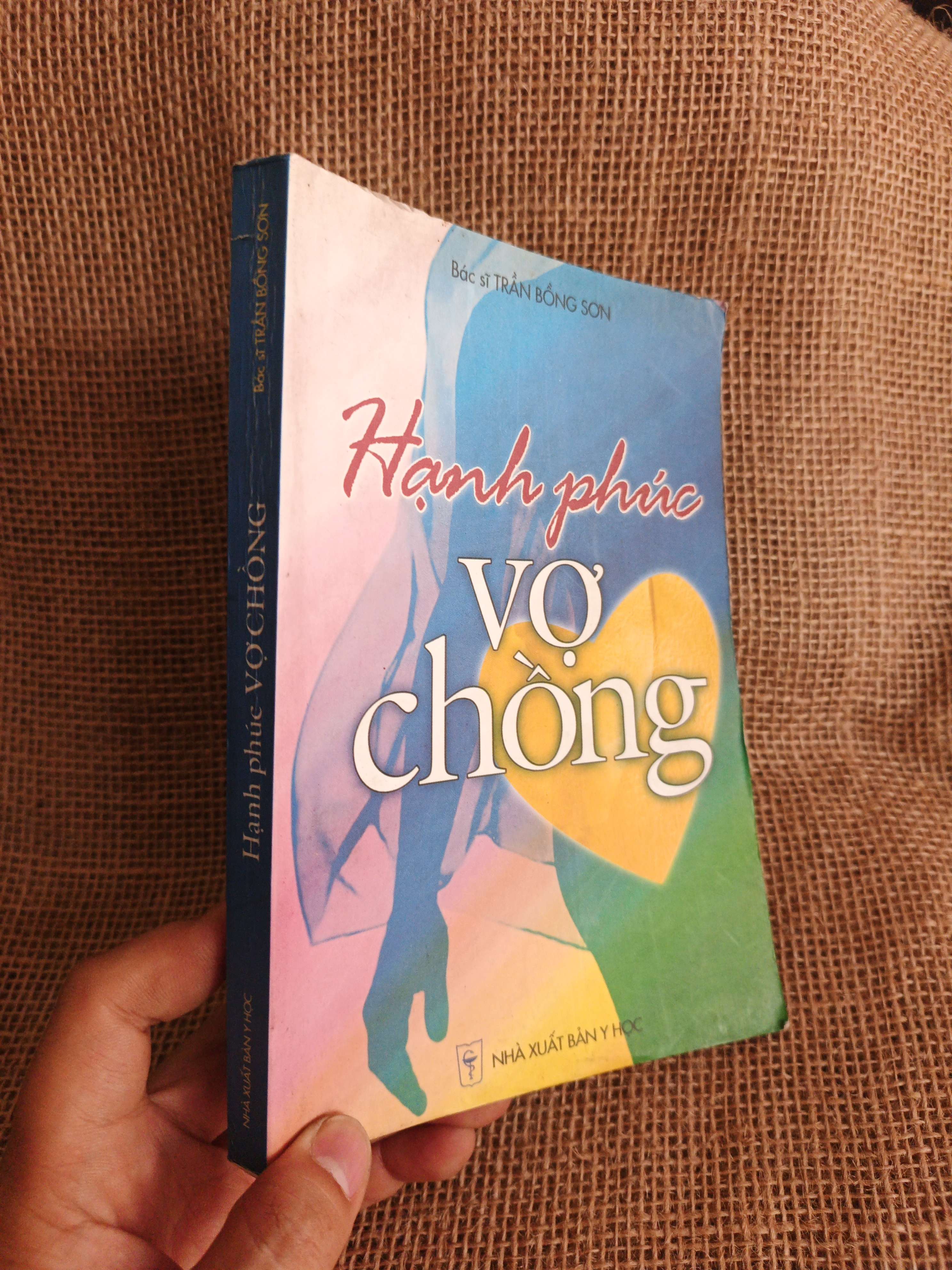 Hạnh phúc vợ chồng - Trần Bồng Sơn 2003 mới 80% (Sách kiến thức tổng hợp) HCM060526 (NSX)