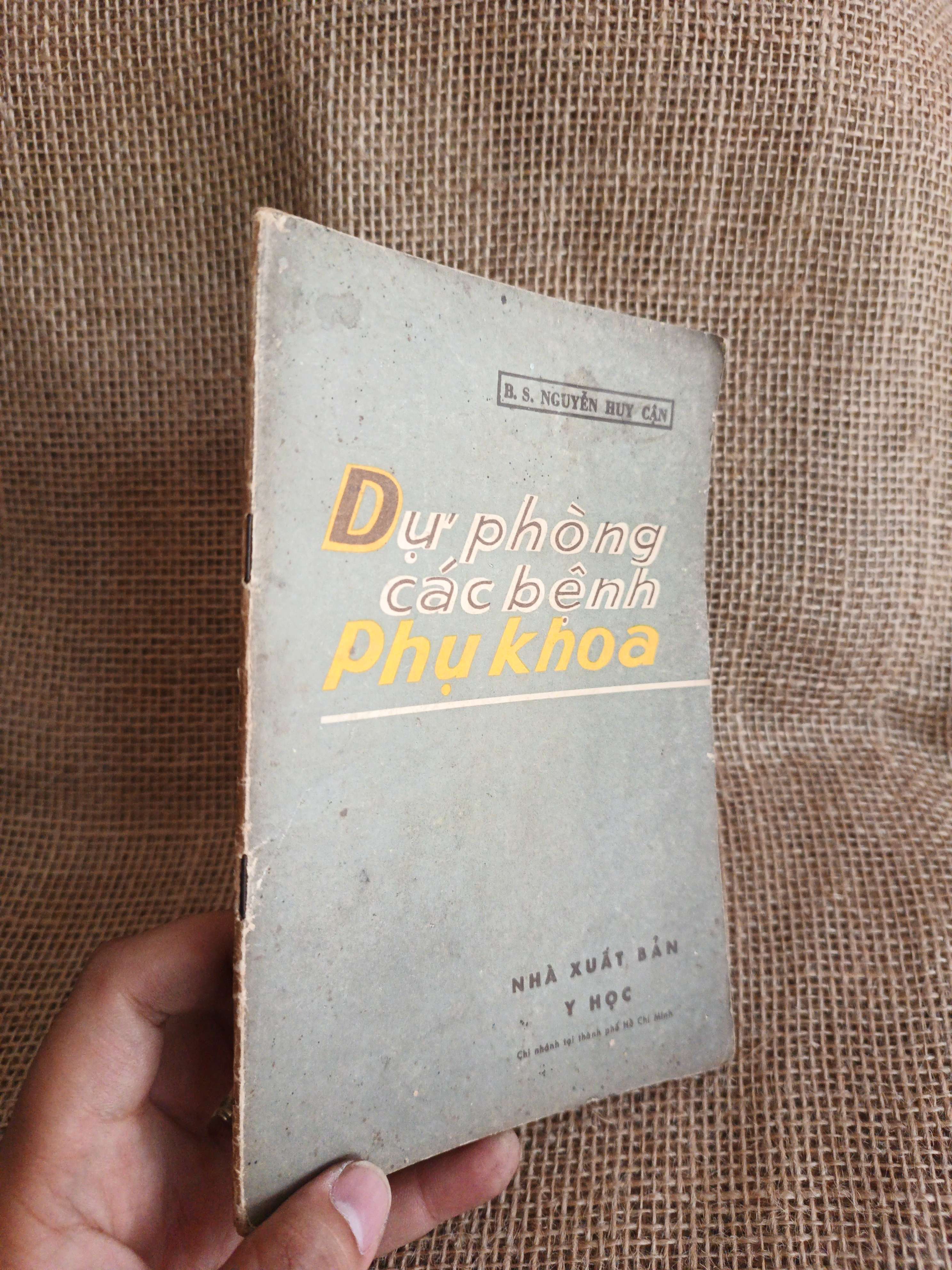 Dự phòng các bệnh phụ khoa - Nguyễn Huy Cận 1976 mới 80% (Sách Y học - Sức khỏe - Thể thao) HCM060526 (NSX)