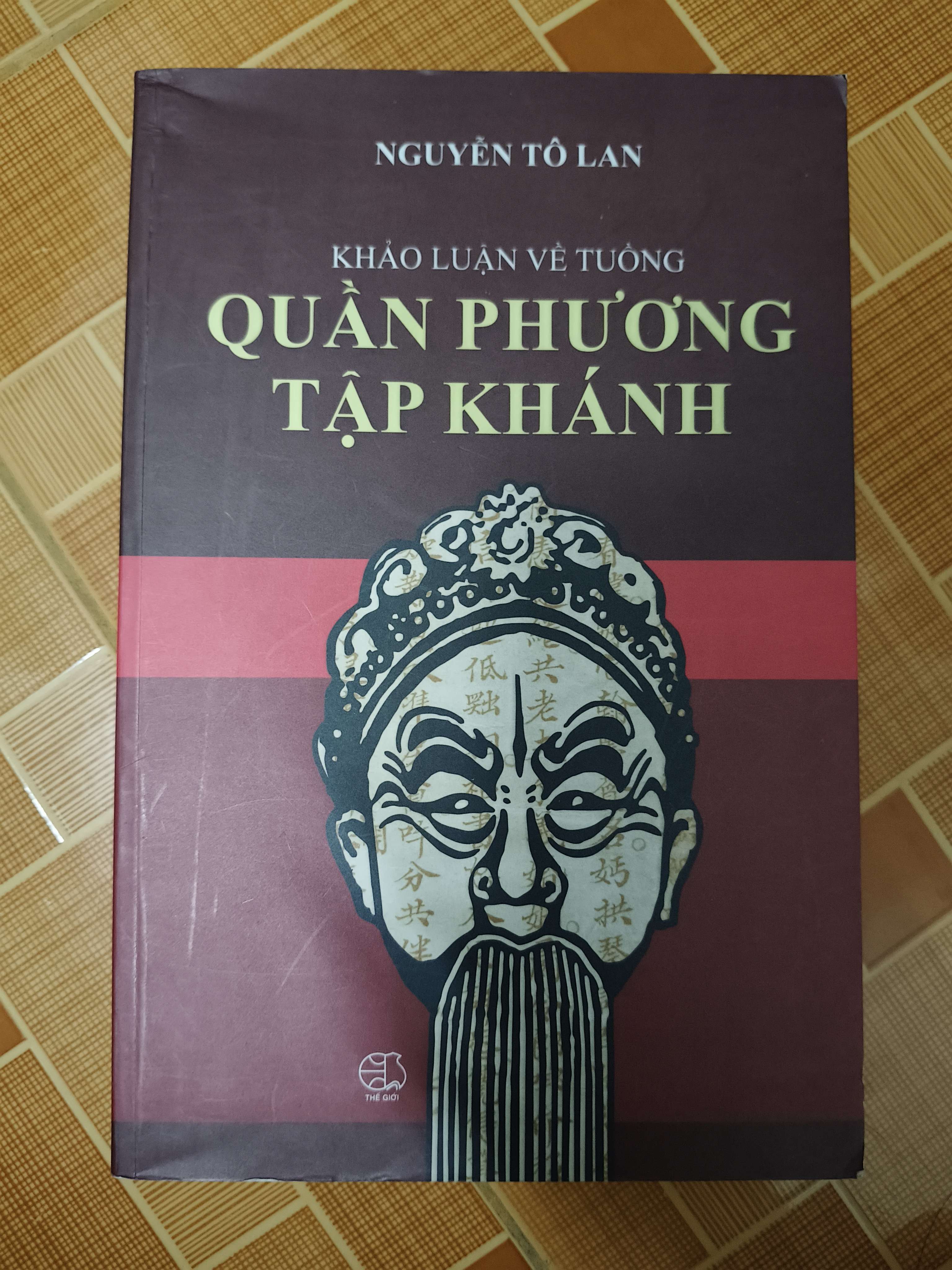 Khảo luận về tuồng Quần Phương tập khánh - 2014 - (Sách văn học) ANTQ060526