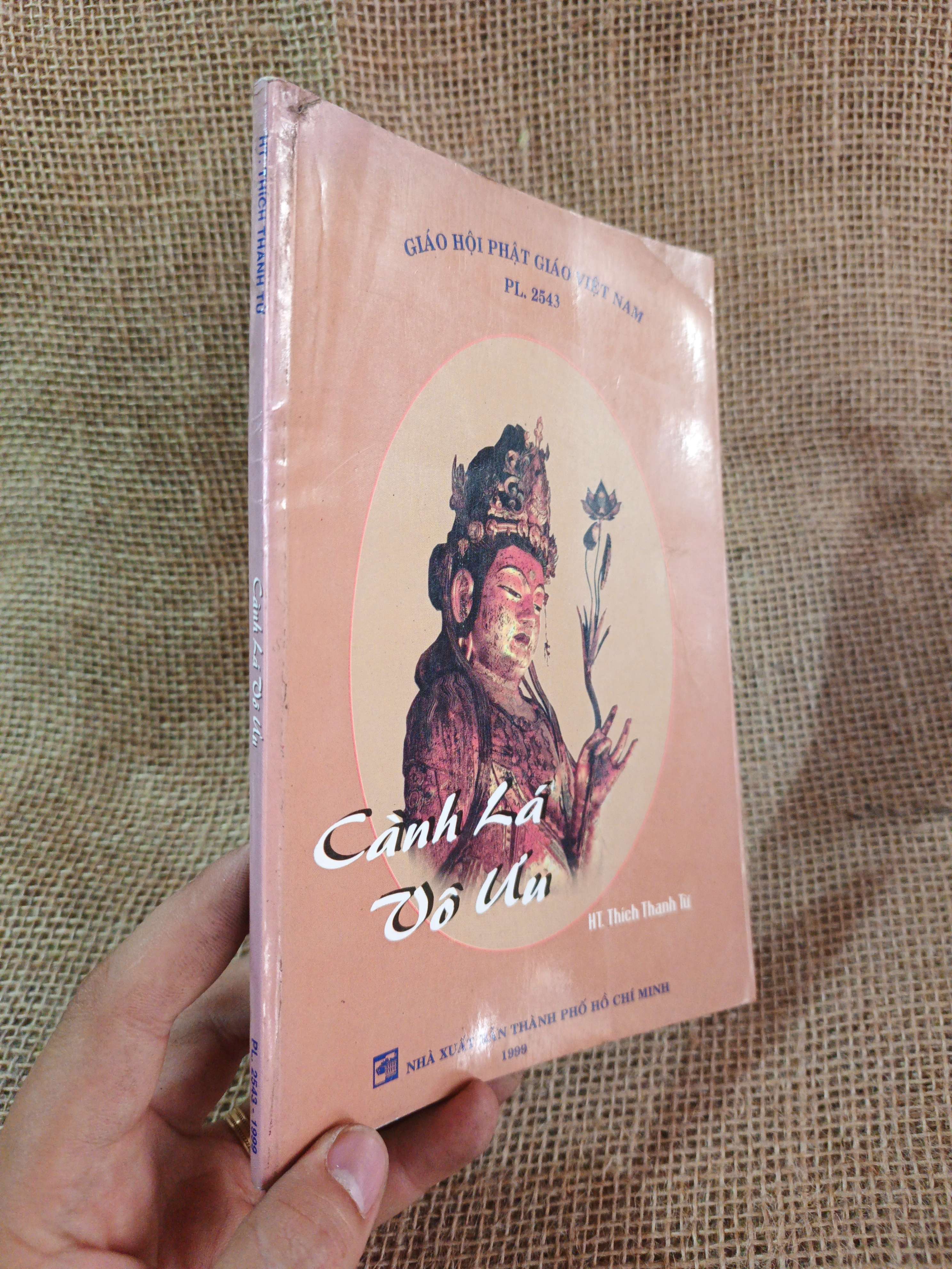 Cành lá vô ưu - Thích Thanh Từ 1999 mới 80% (Phật giáo) HCM060526