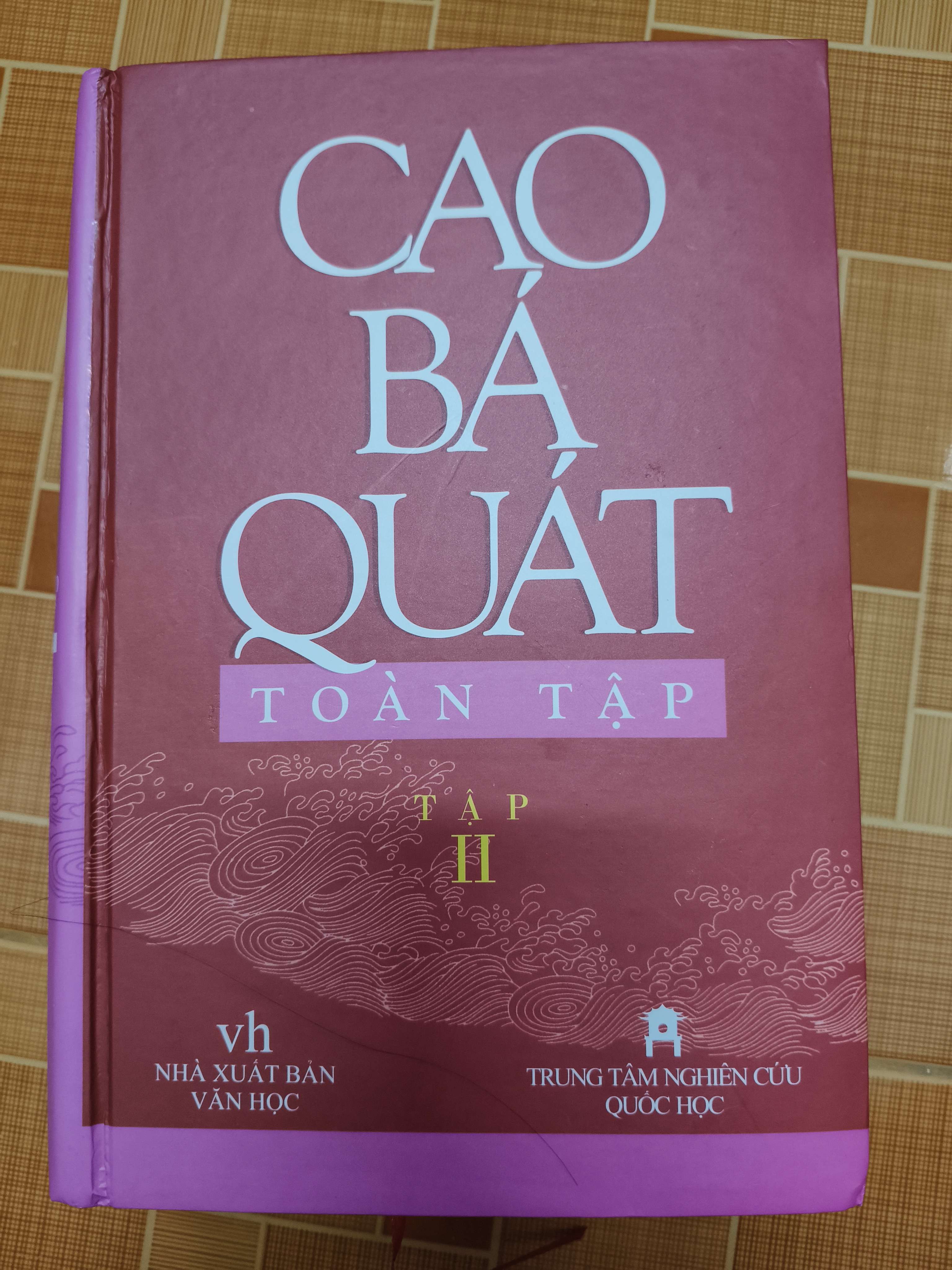 Cao Bá Quát toàn tập 2 - 2012 - 1783 trang (Sách văn học) ANTQ060526
