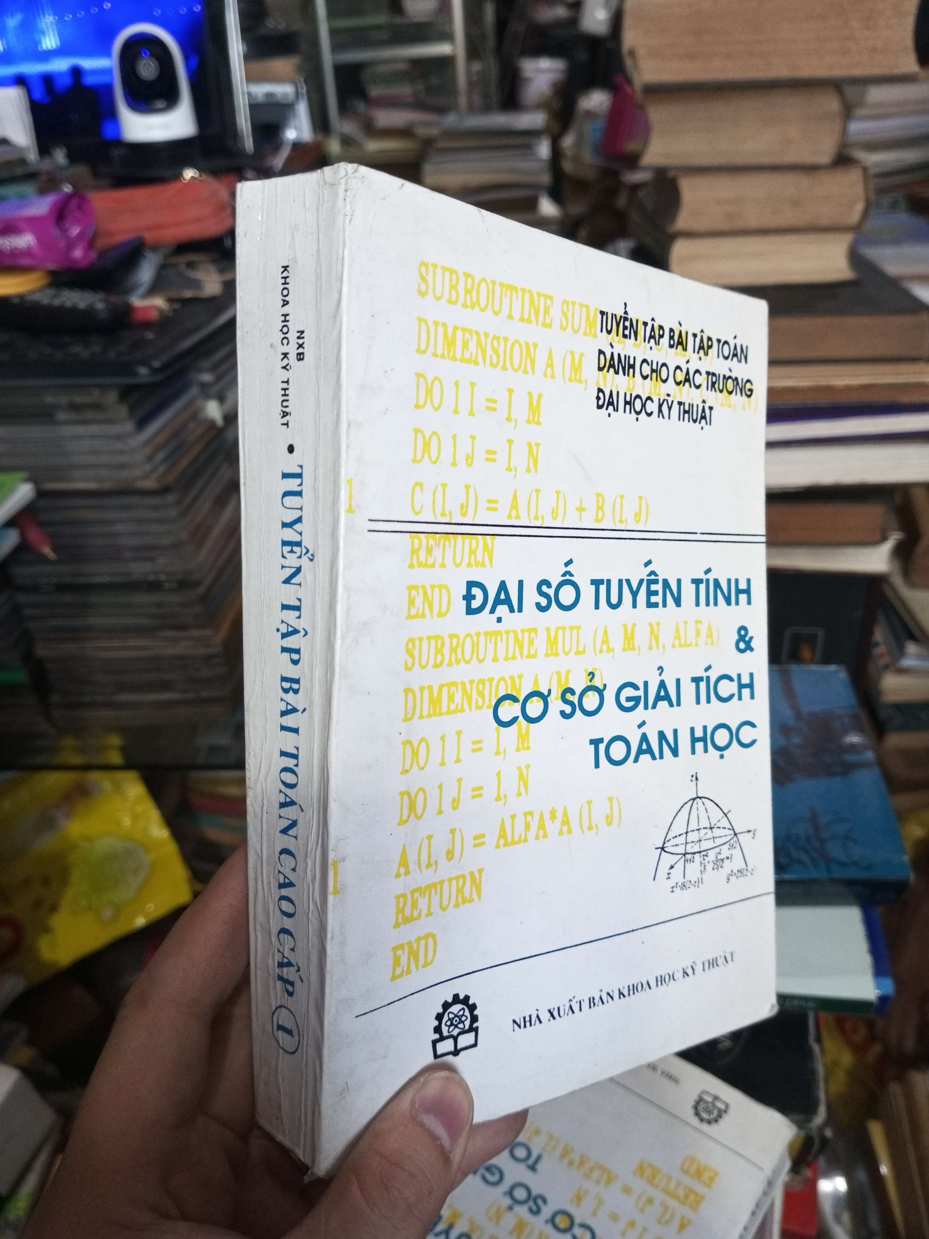 Đại số tuyến tính và cơ sở giải tích toán học 1996 (Giáo khoa) KSX060526