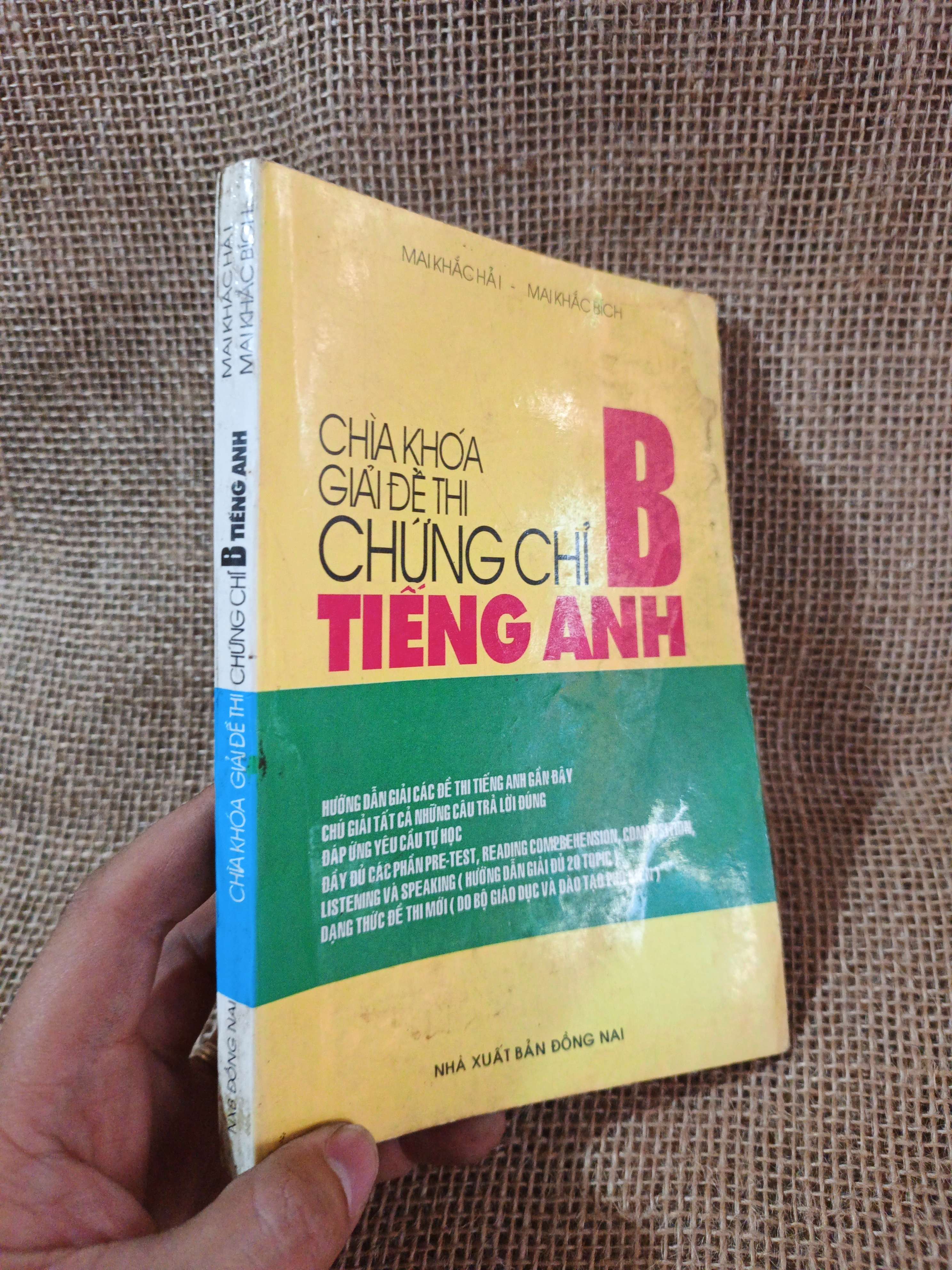 Chìa khoá giải đề thi chứng chỉ B Tiếng Anh 1996 mới 80% (Sách tự học tiếng Anh) HCM060526