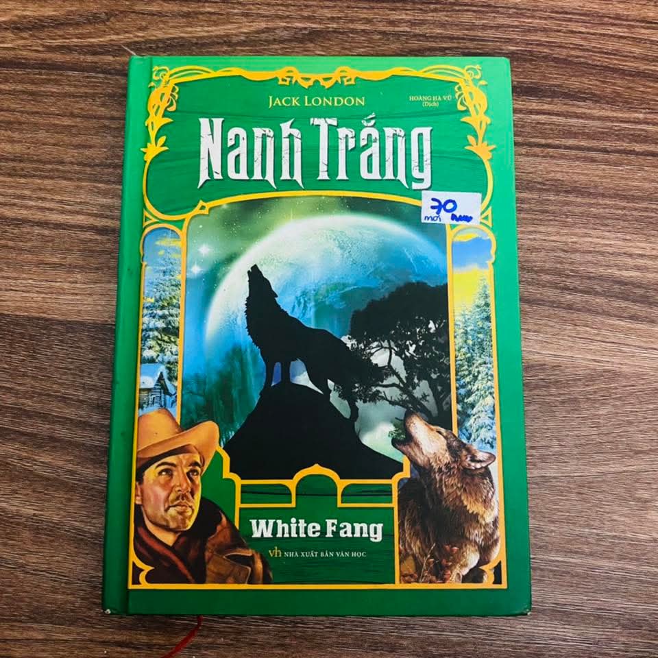 Nanh trắng - Jack London- bìa cứng (Sách văn học) NBHT