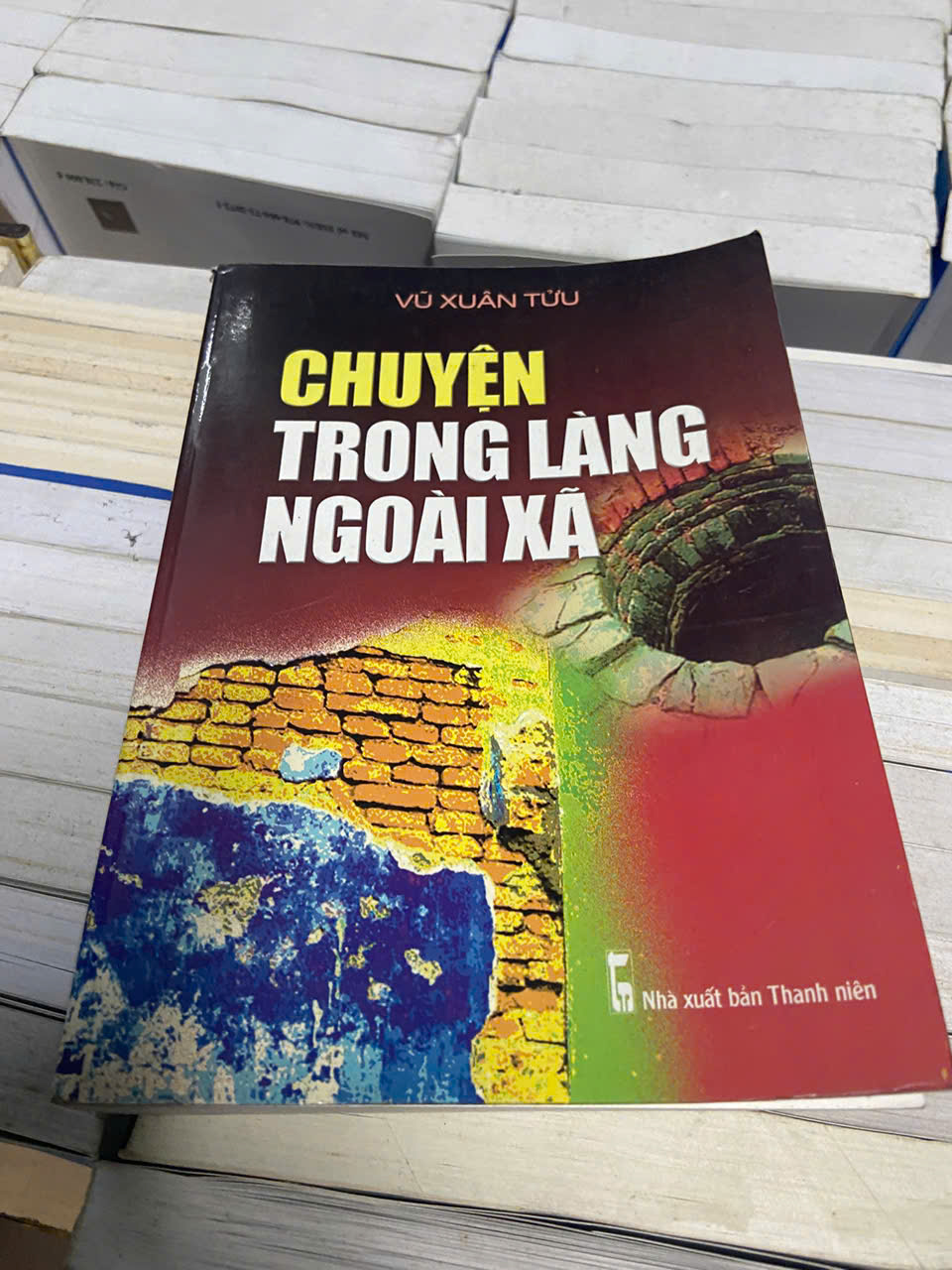 Chuyện trong làng ngoài xã - Vũ Xuân Tửu (Sách văn học) VAVO