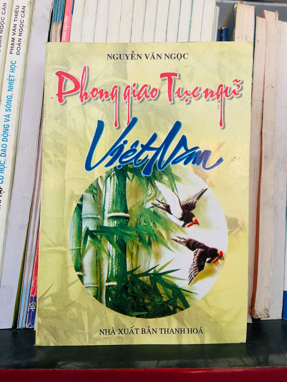 Phong giao Tục ngữ Việt Nam - Nguyễn Văn Ngọc (Sách chuyên khảo, khảo cứu) VAVO