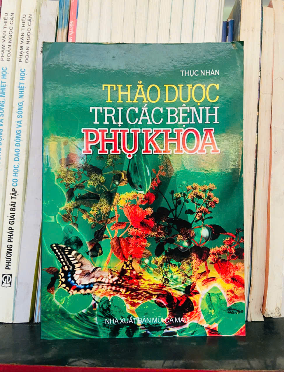 Thảo dược trị các bệnh phụ khoa - Thục Nhàn (Sách Y học - Sức khỏe - Thể thao) VAVO