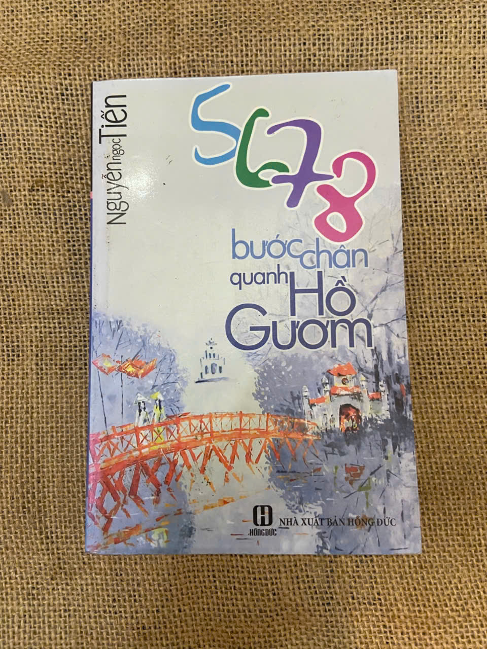 5678 bước chân quanh Hồ Gươm - Nguyễn Ngọc Tiến Mới 90% (Sách văn học) NSX100526