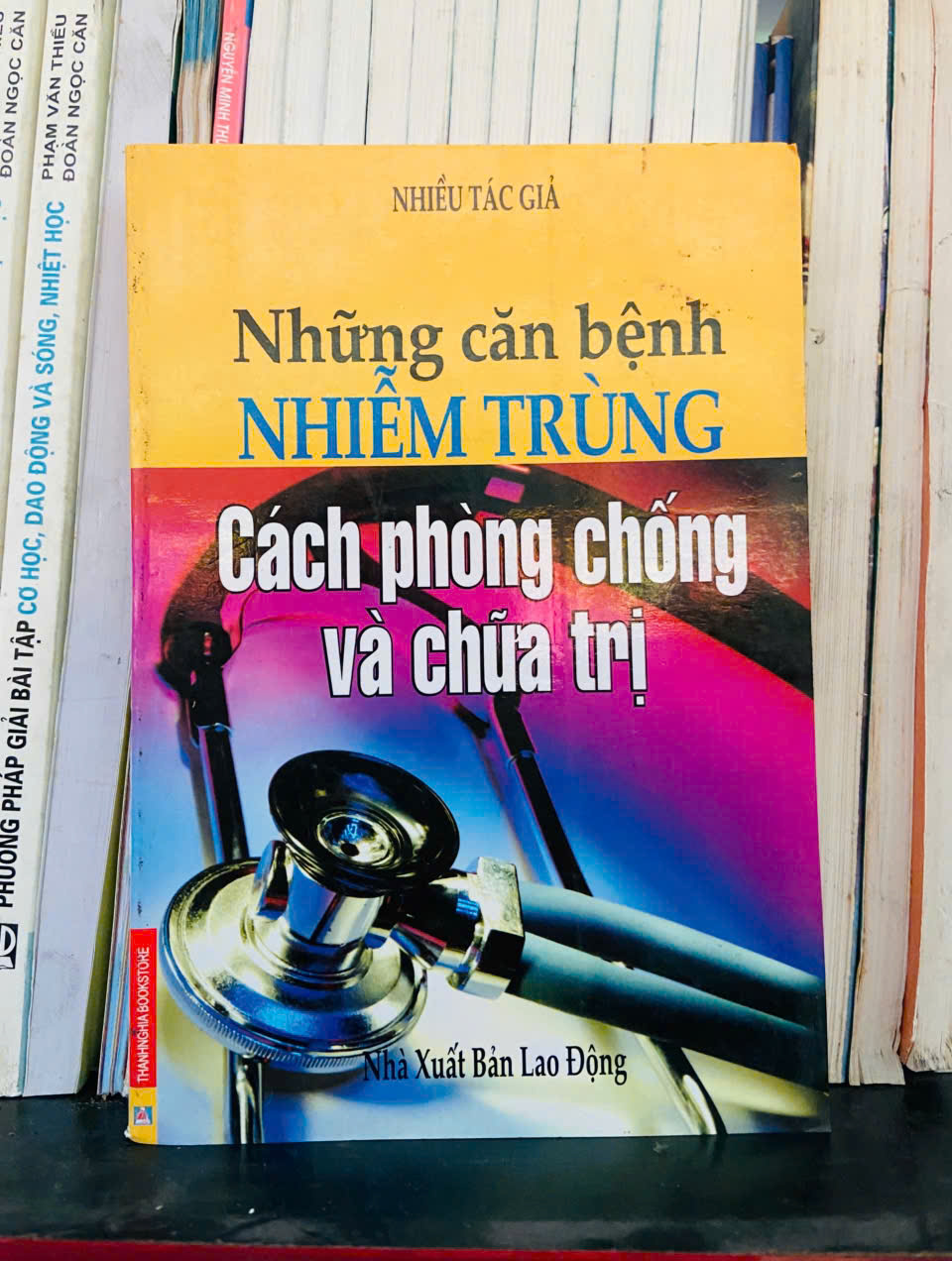 Những căn bệnh nhiễm trùng cách phòng chống và chữa trị (Sách Y học - Sức khỏe - Thể thao) VAVO