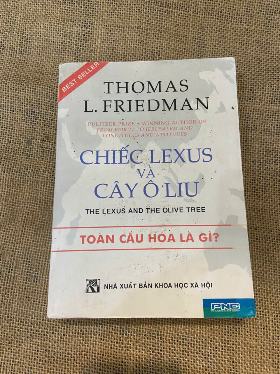 Chiếc Lexus và cây Ôliu - Thomas L.Friedman Mới 90% (Sách kinh tế - tài chính - chứng khoán) NSX100526