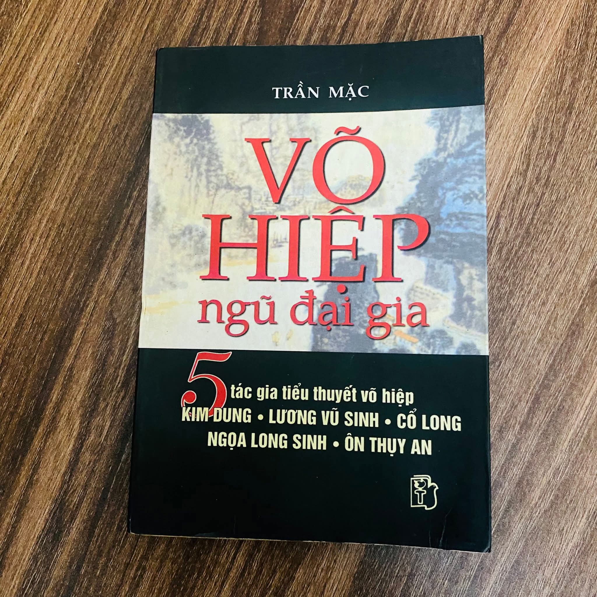 Võ hiệp ngũ đại gia - Trần Mặc (Sách văn học) NBHT