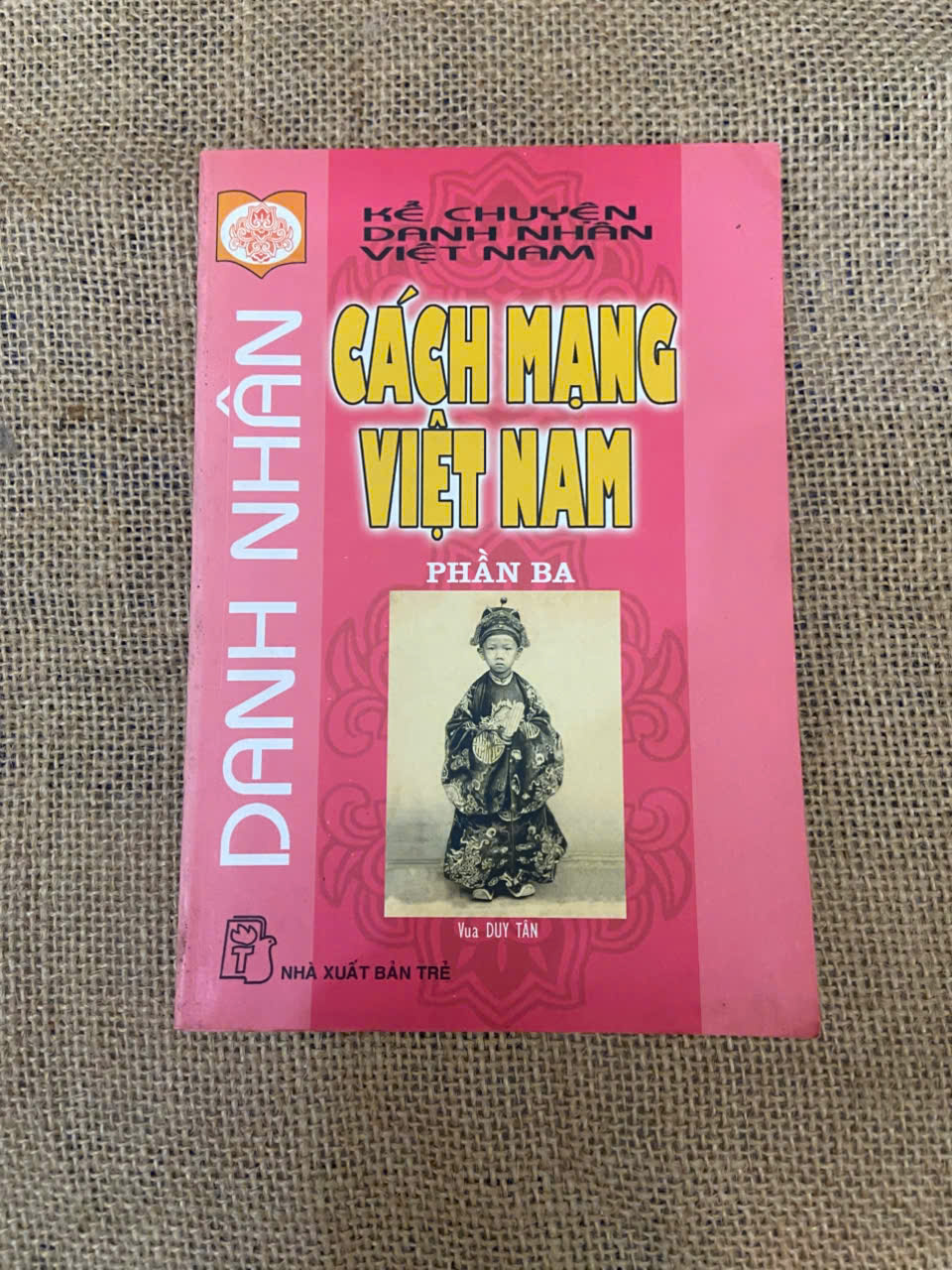 Danh nhân Cách mạng Việt Nam: Vua Duy Tân Mới 90% (Sách Danh nhân) NSX100526
