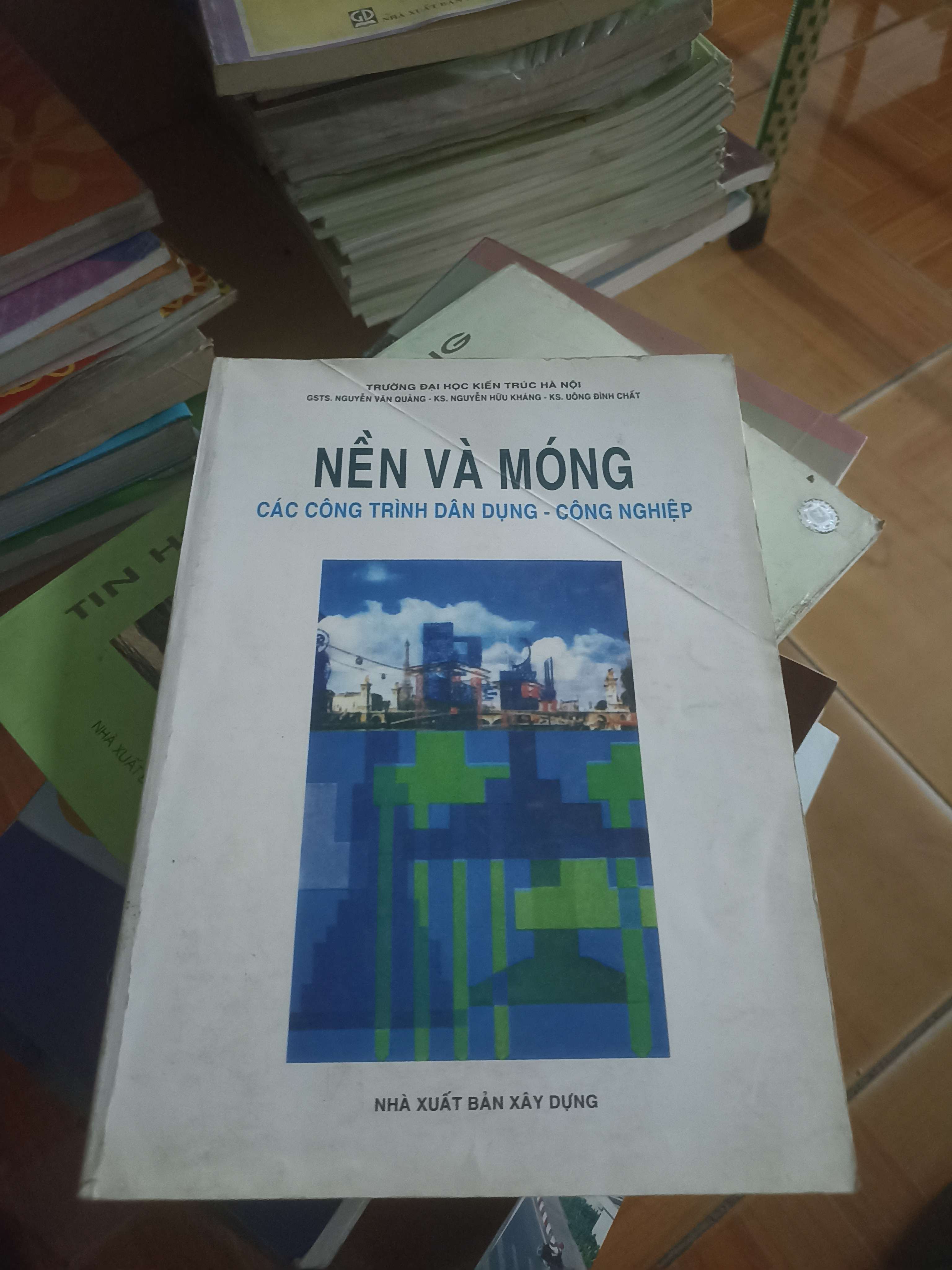 Nền và móng các công trình dân dụng-công nghiệp - Nguyễn Văn Quảng, Nguyễn Hữu Kháng 2009 (Sách giáo khoa - giáo trình) VAVO-AK4ST4