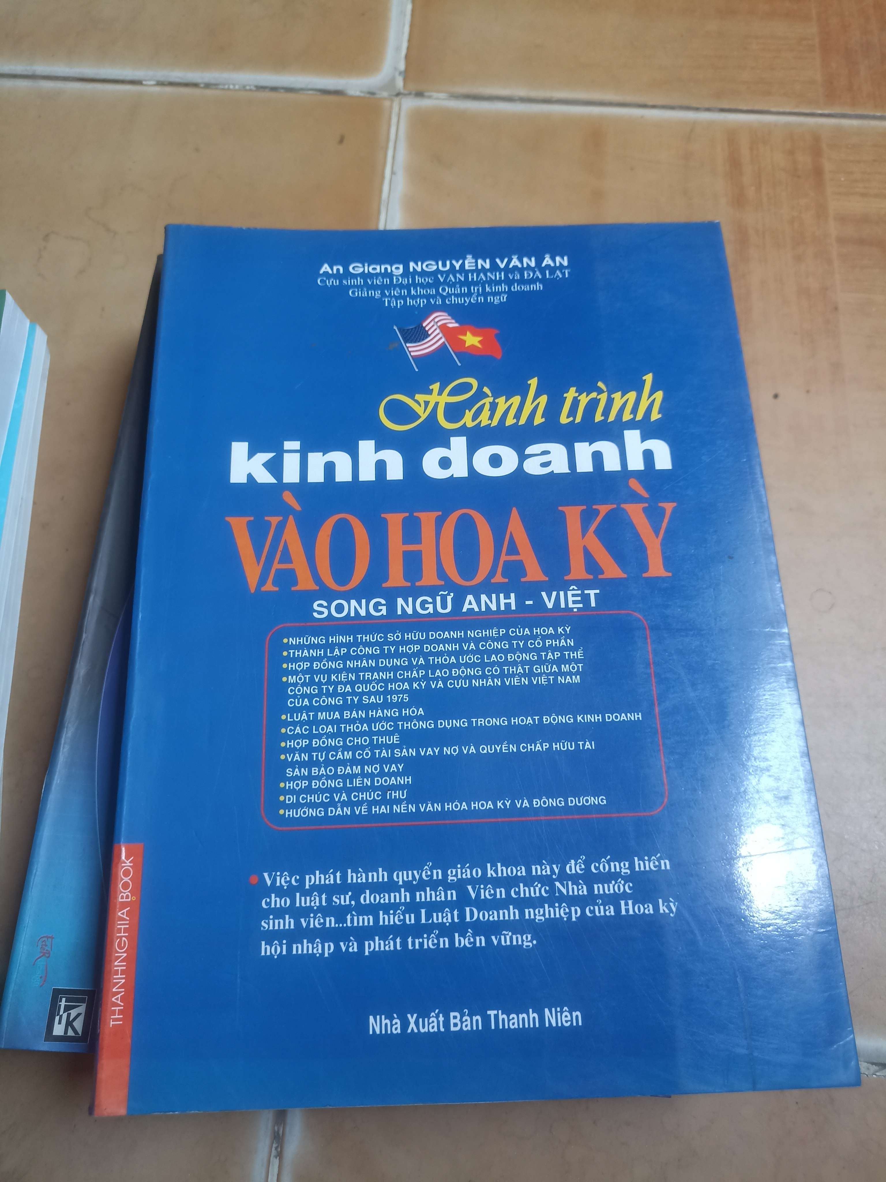 Hành trình kinh doanh vào hoa kỳ song ngữ anh-việt - An Giang, Nguyễn Văn Ân 2008 (Sách kinh tế - tài chính - chứng khoán) VAVO-AK4ST3